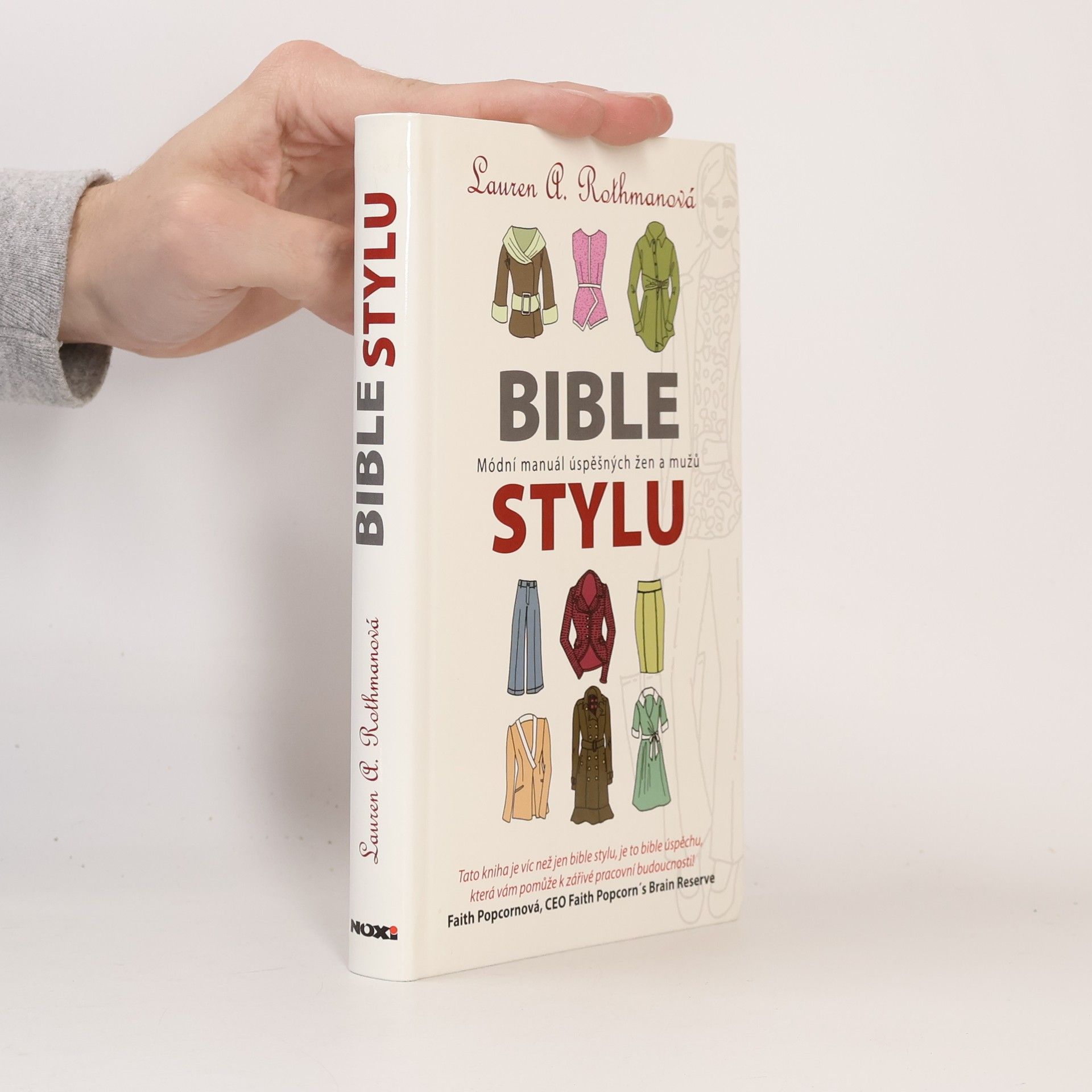 Lauren A. Rothman Bible stylu. Módní manuál úspěšných žen a mužů