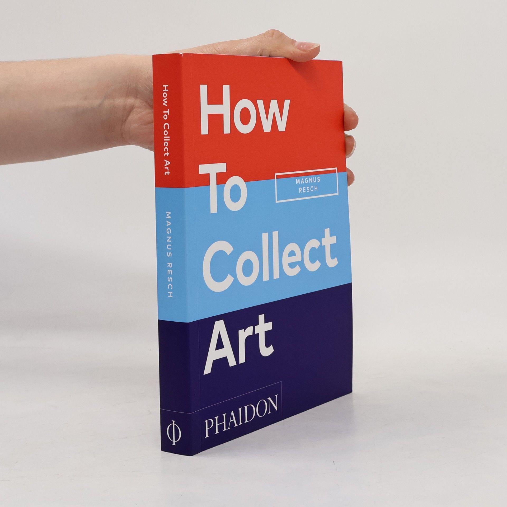 Magnus Resch How to Collect Art