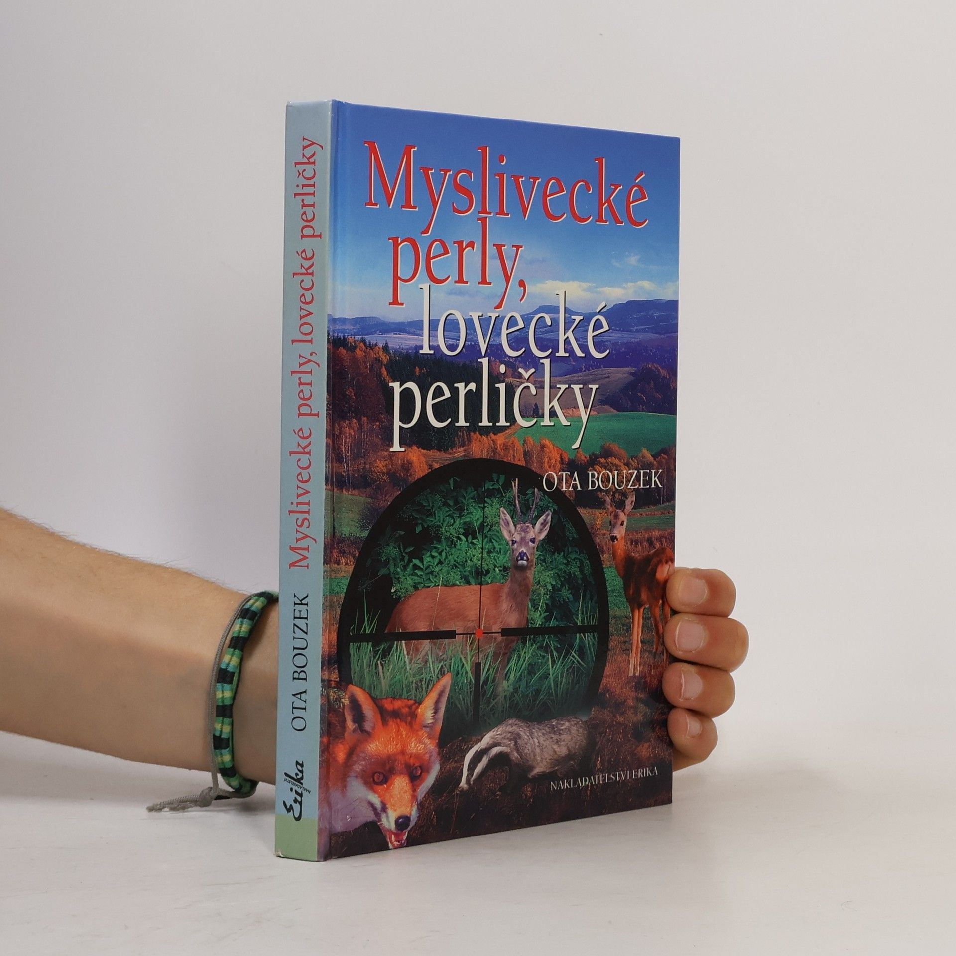 Ota Bouzek Myslivecké perly, lovecké perličky