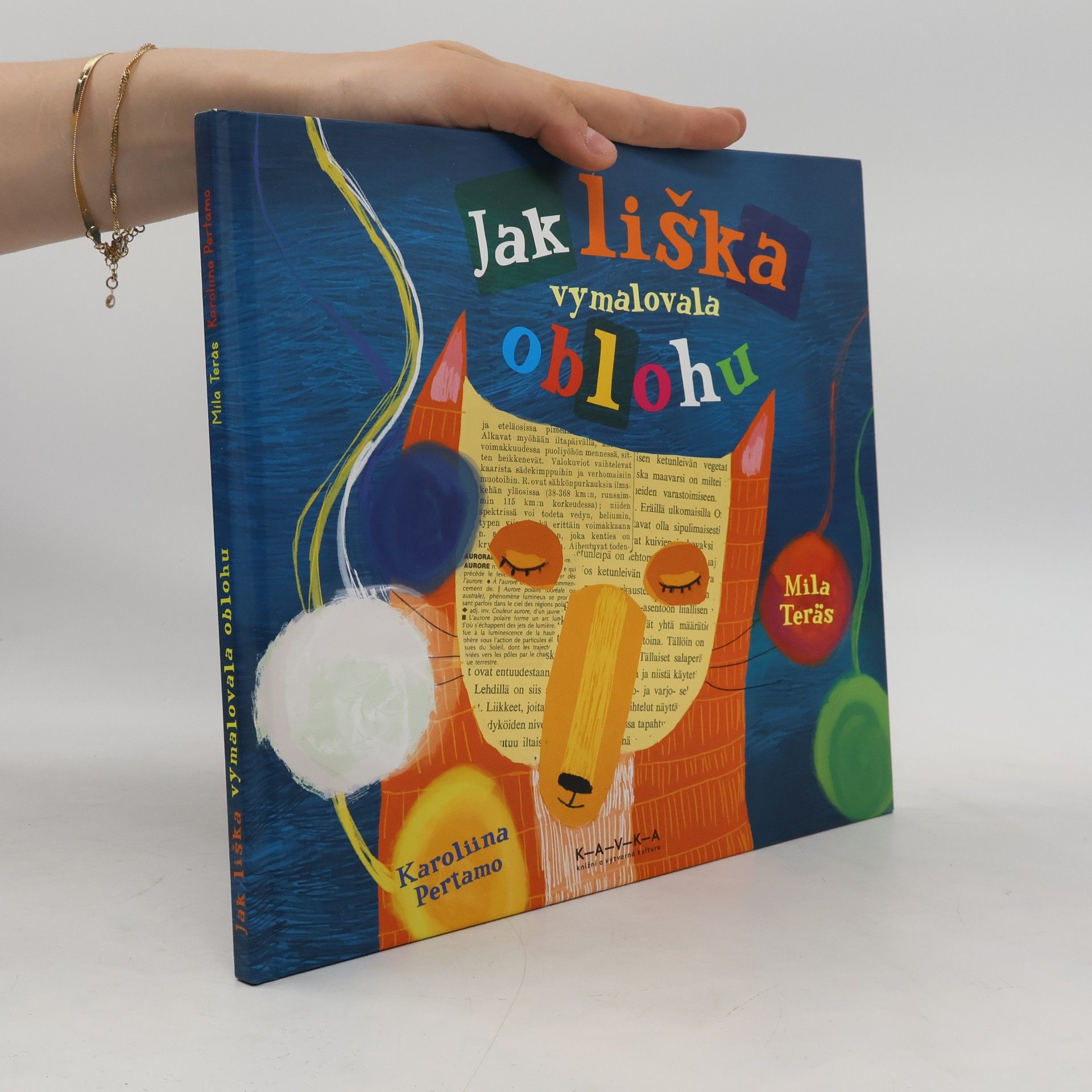 Karoliina Pertamo Jak liška vymalovala oblohu