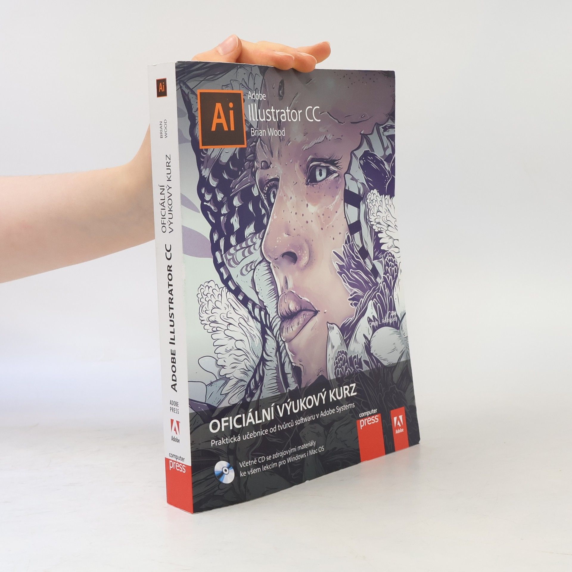 Marcel Goliaš Adobe Illustrator CC Ai: Oficiální výukový kurz