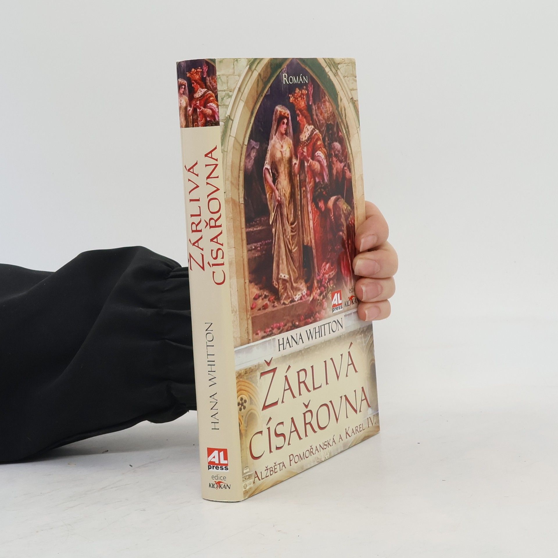 Hana Whitton Žárlivá císařovna. Alžběta Pomořanská a Karel IV.