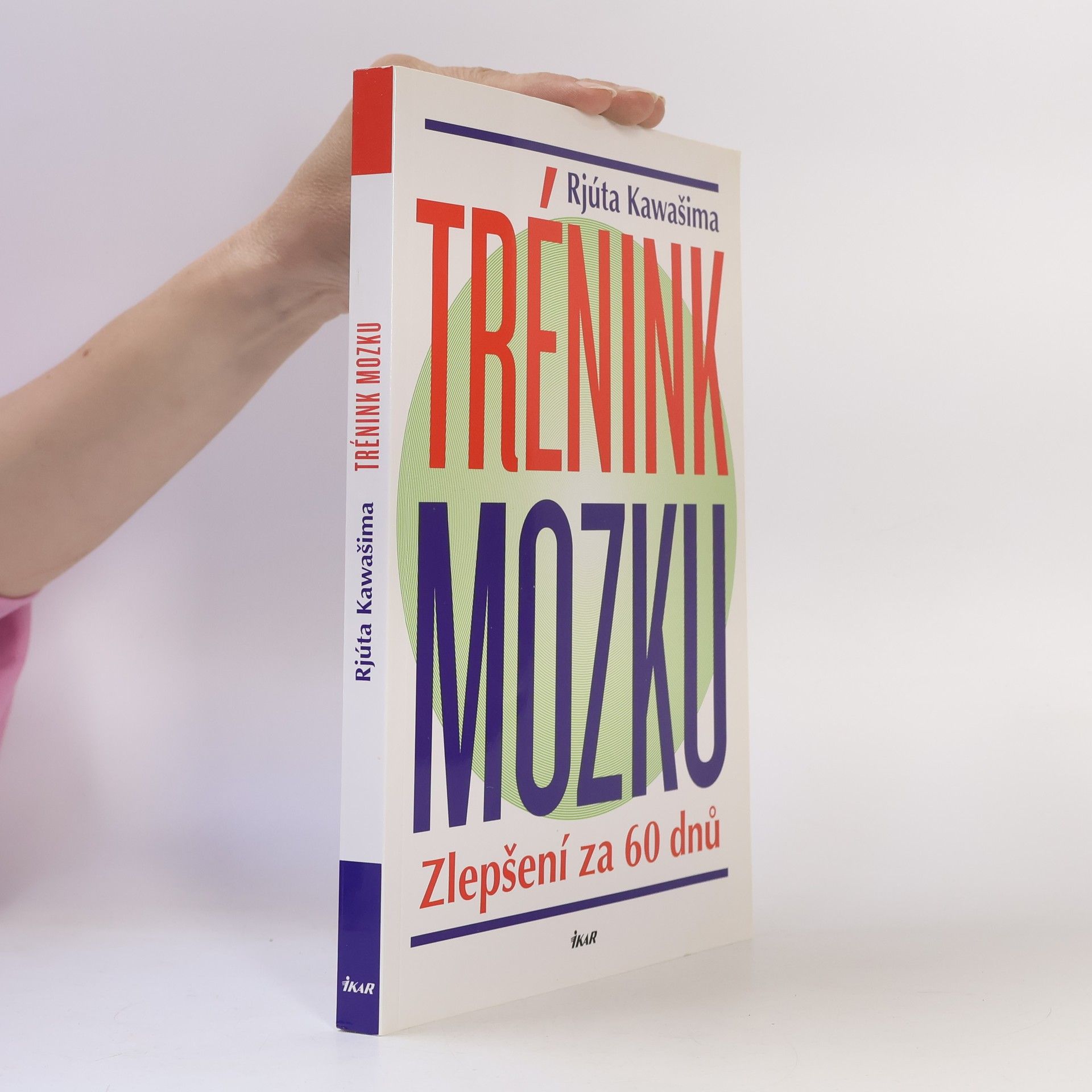 Ryuta Kawashima Trénink mozku : zlepšení za 60 dnů