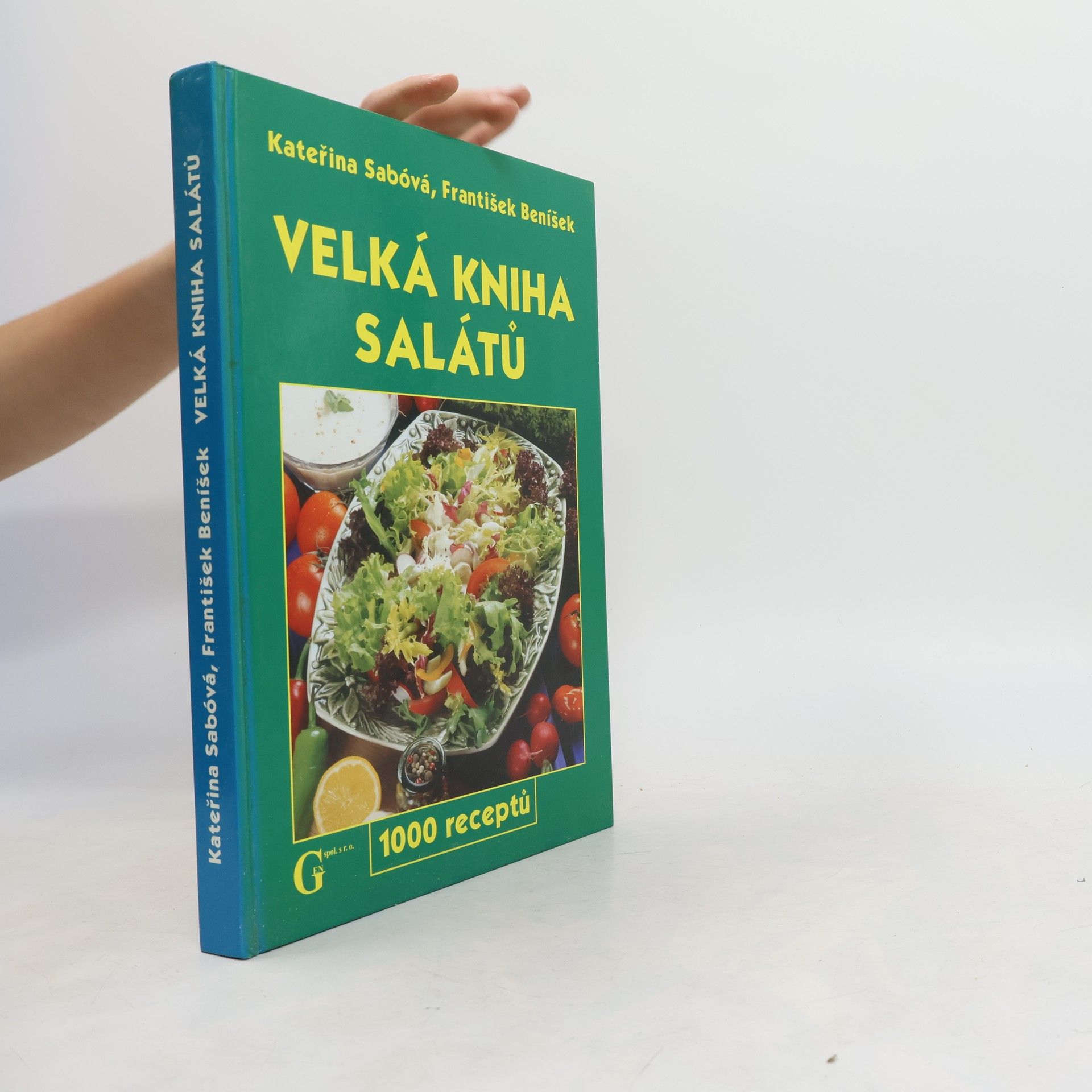 Velká kniha salátů. 1000 receptů