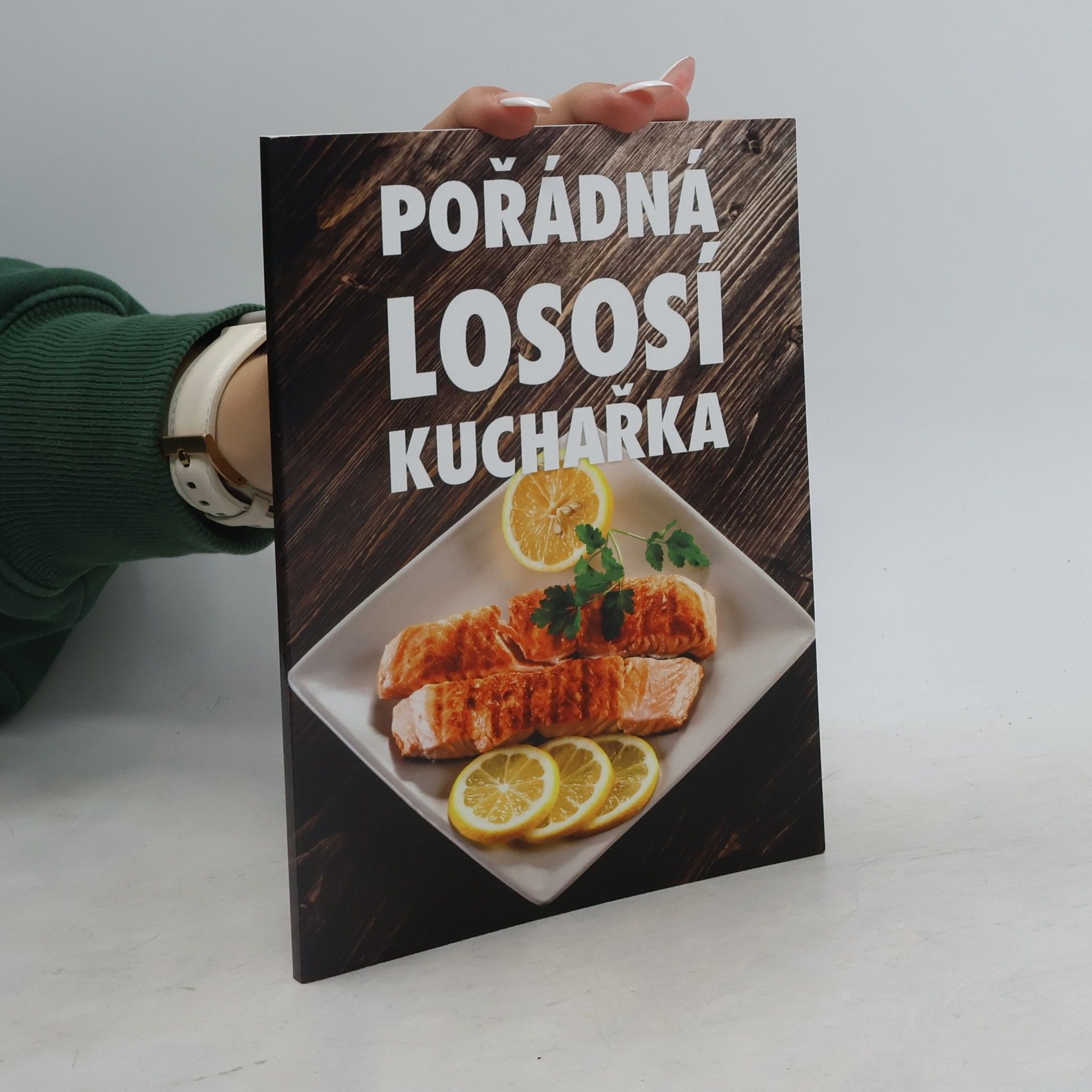 Kolektiv autorů Pořádná lososí kuchařka