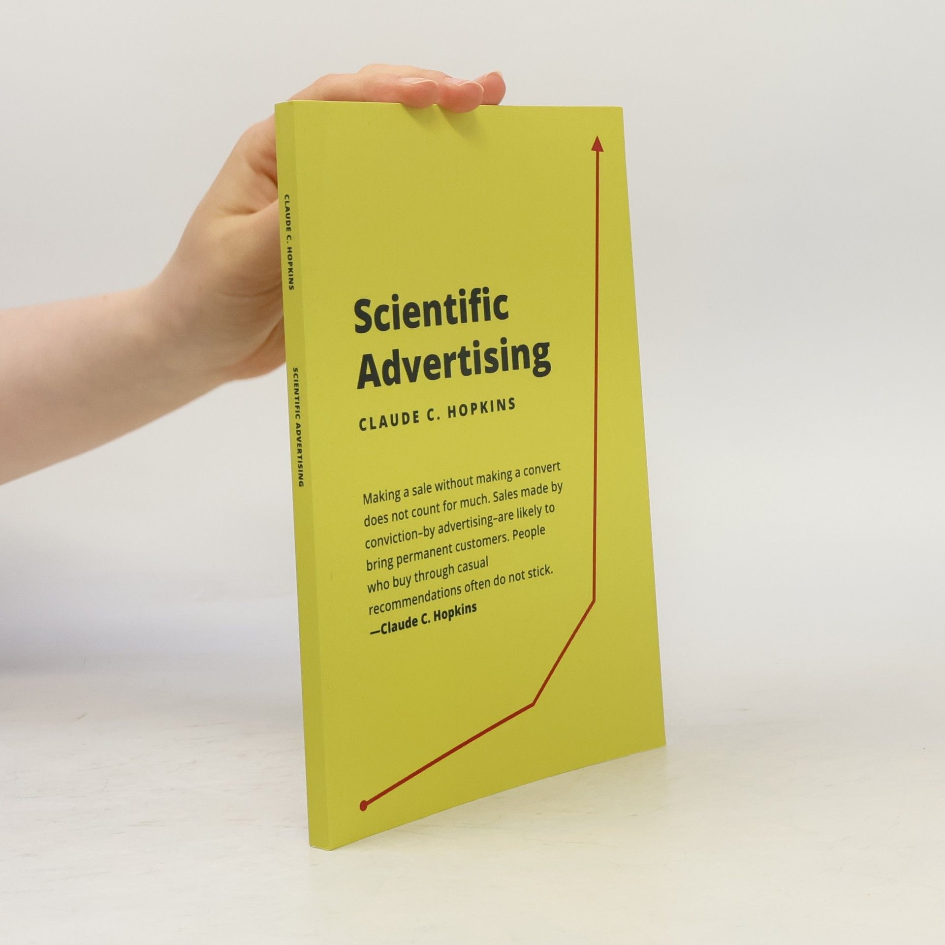 Claude C. Hopkins Scientific Advertising