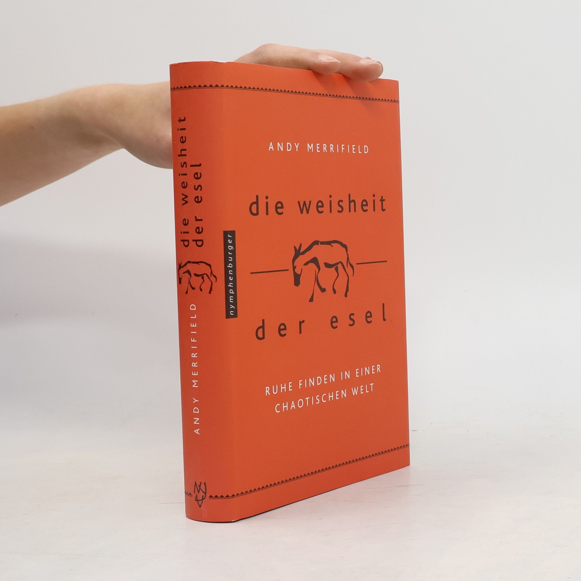 Andy Merrifield Die Weisheit der Esel