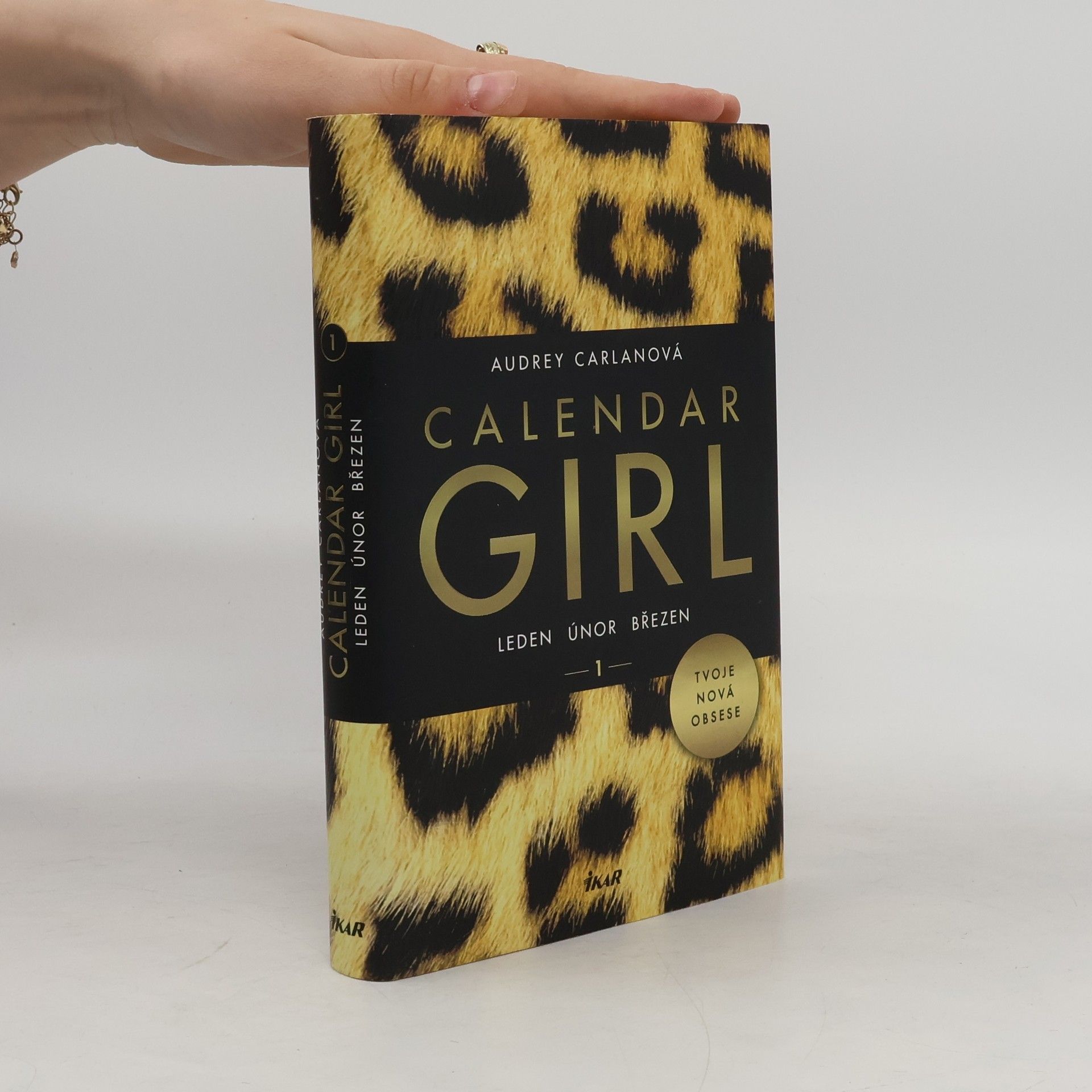 Audrey Carlan Calendar girl 1. Leden, únor, březen