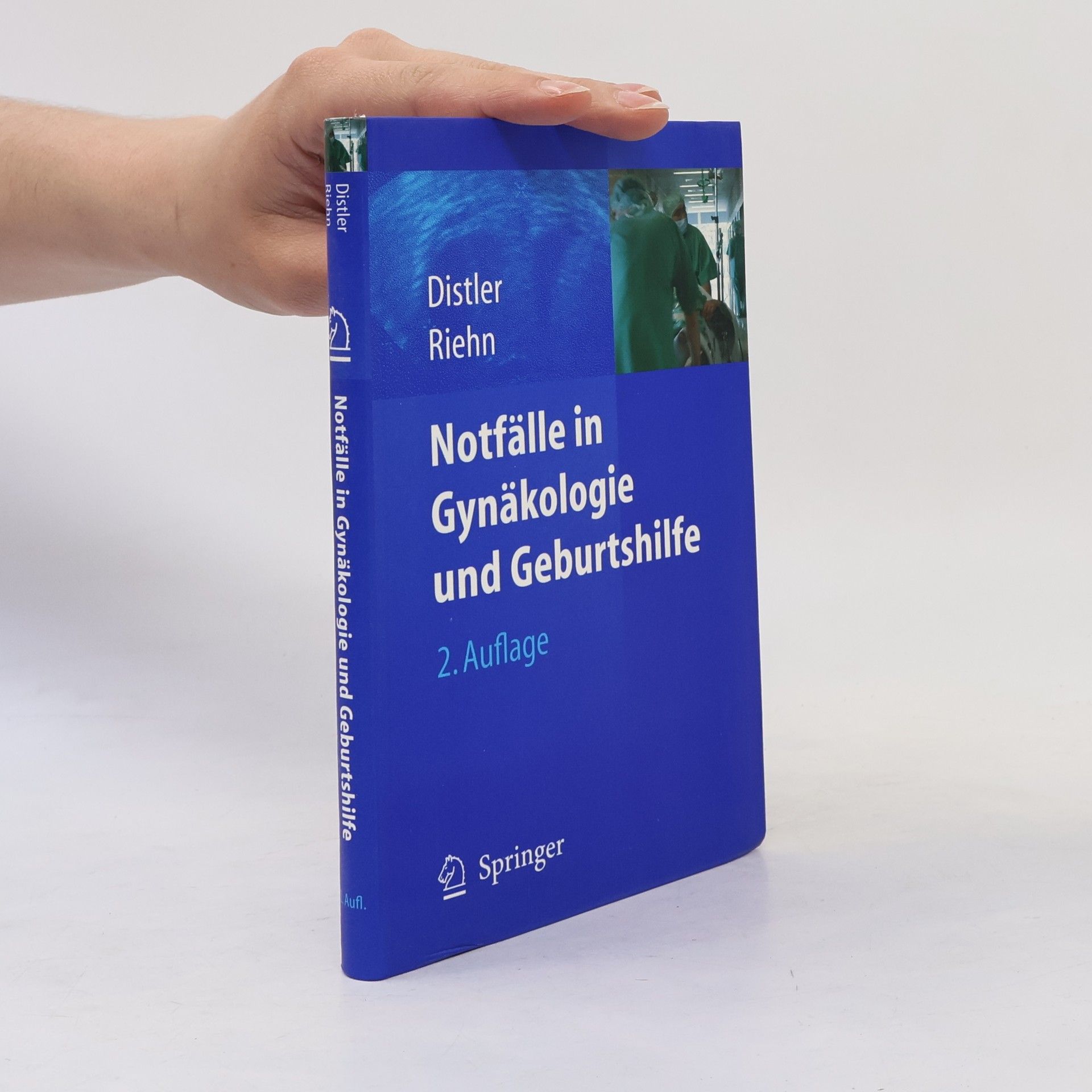 Axel Riehn Notfälle in Gynäkologie und Geburtshilfe - 2. Auflage