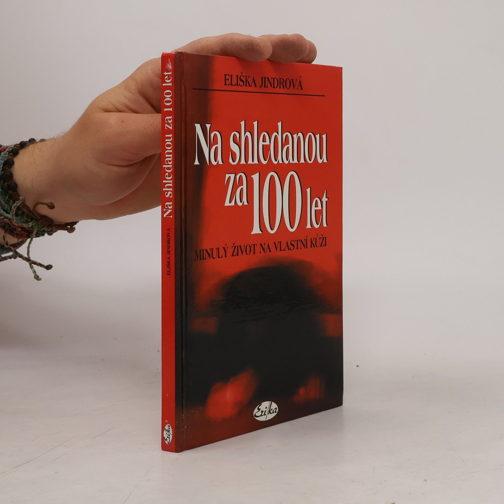 Eliška Jindrová Na shledanou za 100 let