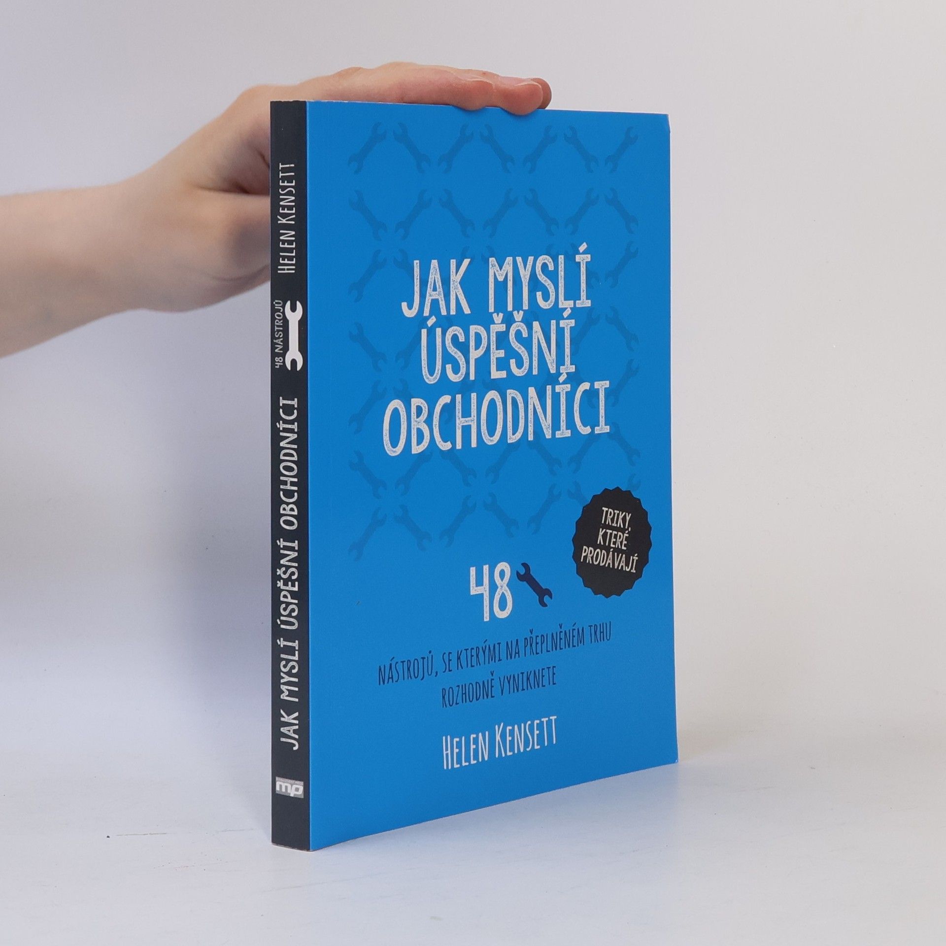 Helen Kensett Jak myslí úspěšní obchodníci