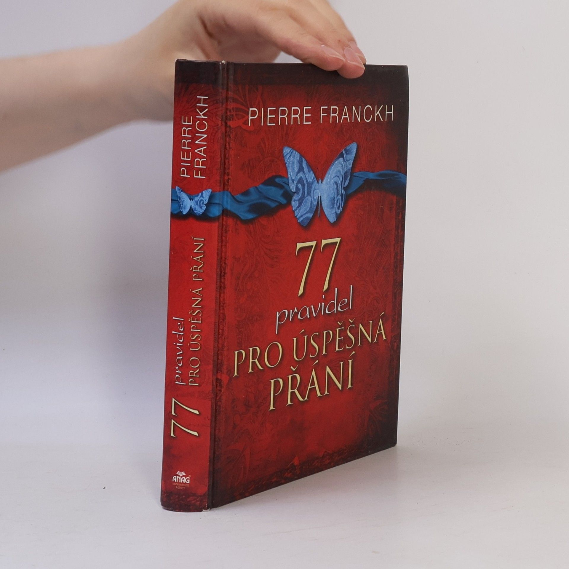 Pierre Franckh 77 pravidel pro úspěšná přání