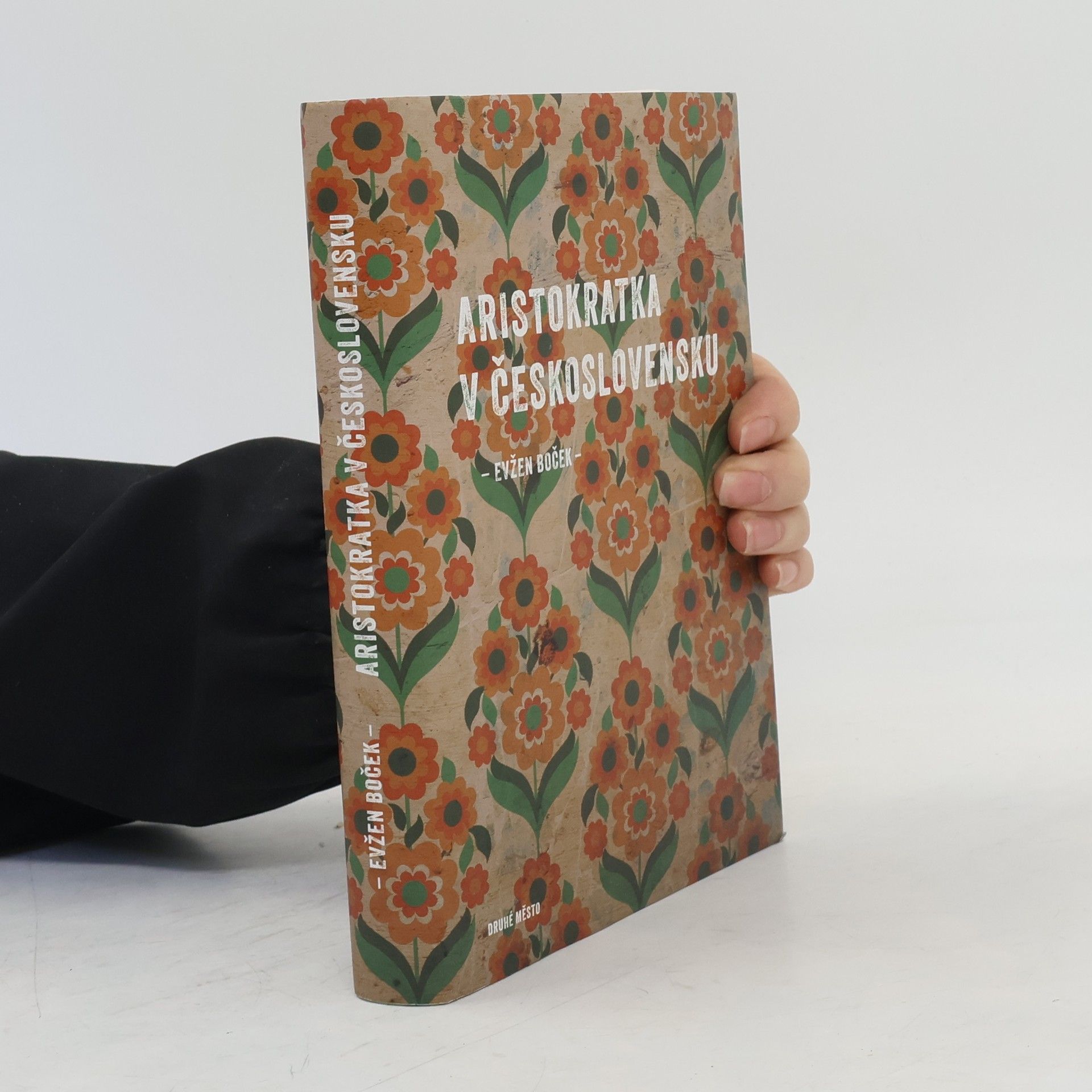Evžen Boček Aristokratka v Československu