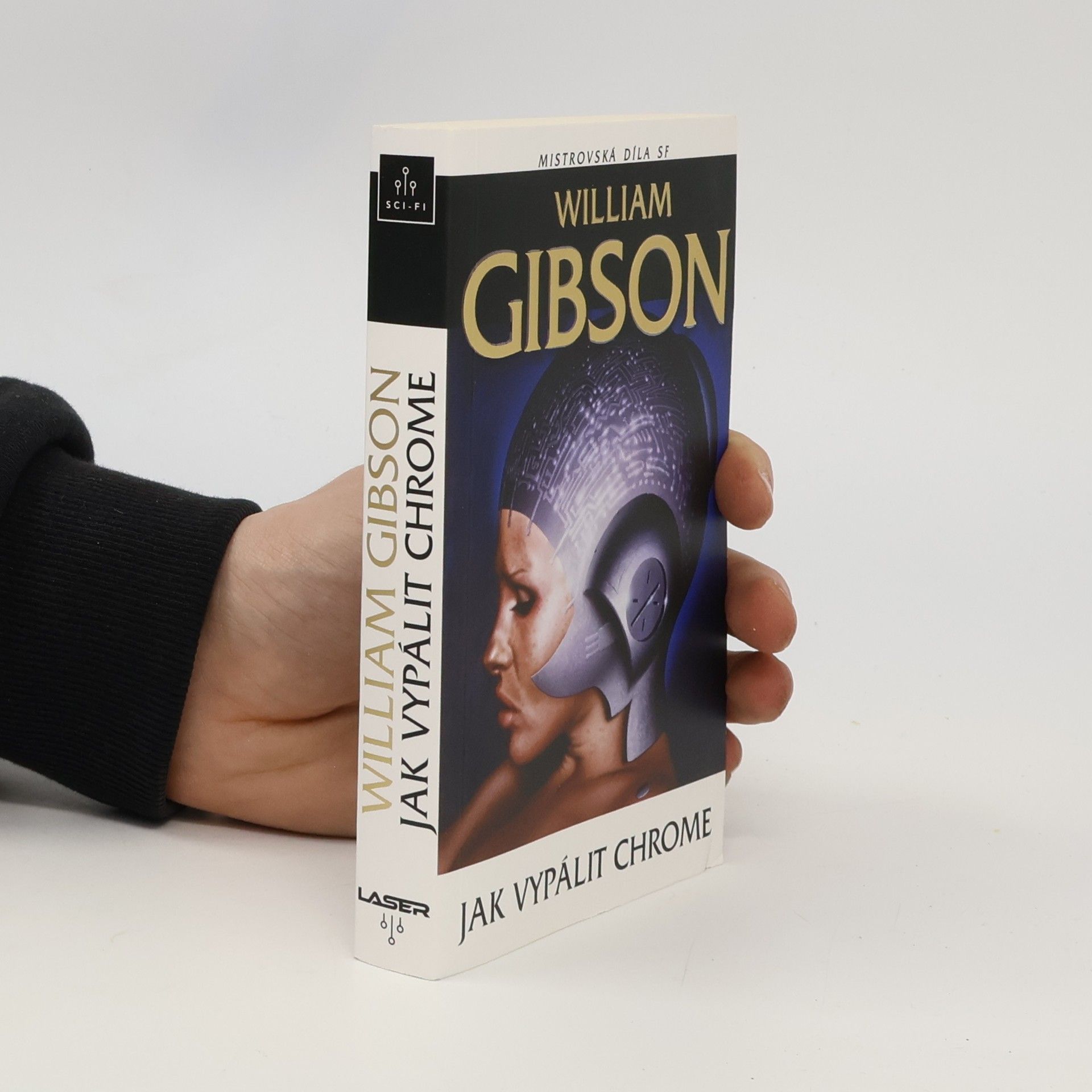 William Gibson Jak vypálit Chrome