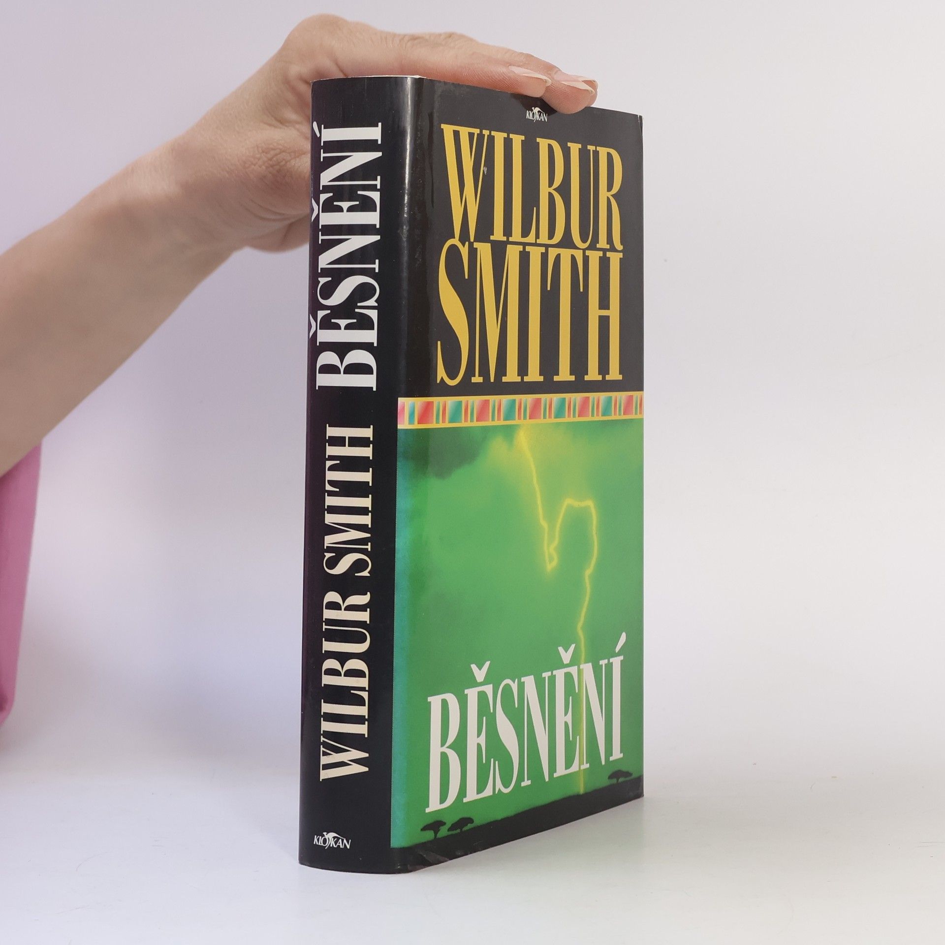 Wilbur Smith Běsnění