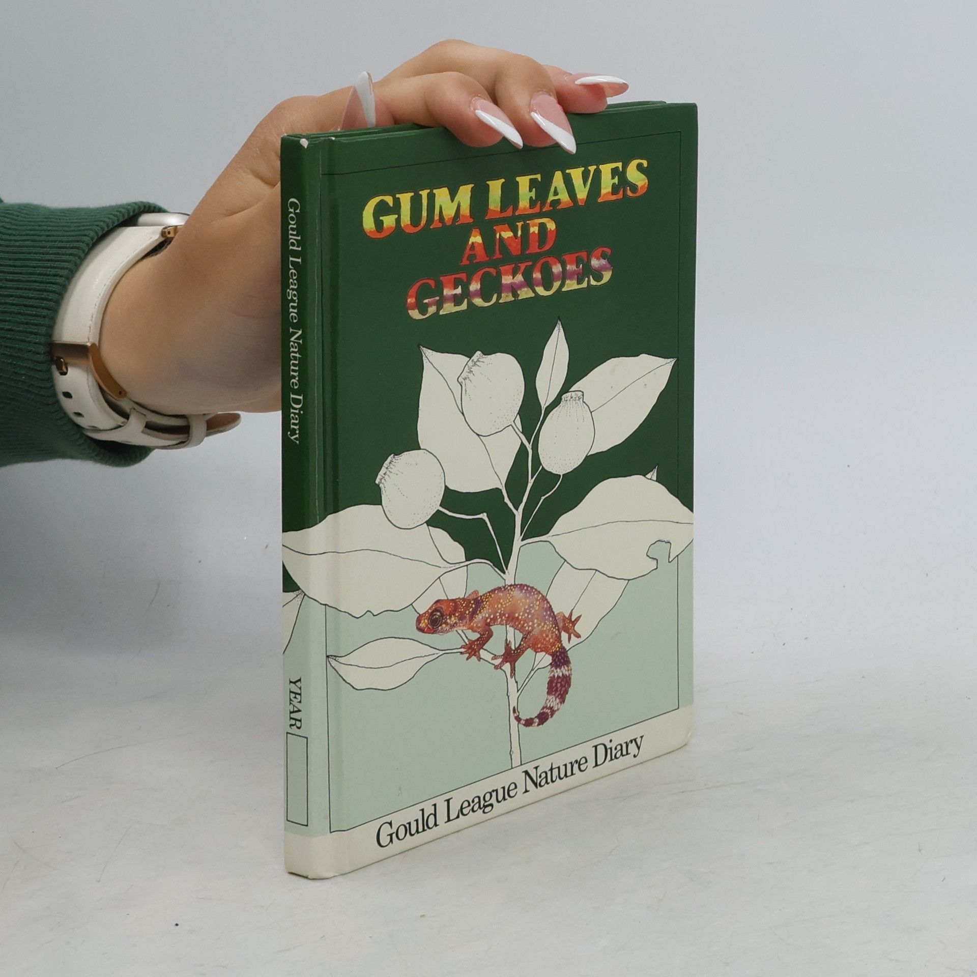 Gould League Nature Diary: Gum Leaves and Geckoes