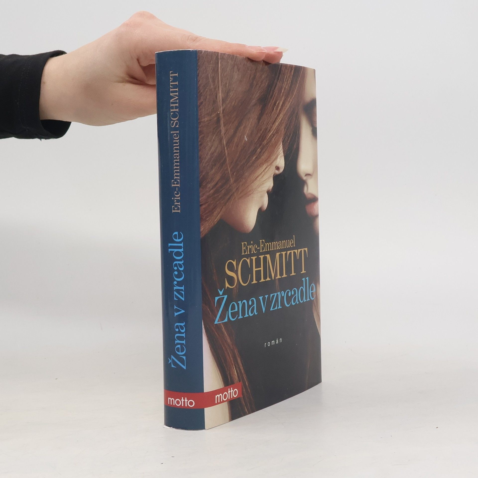 Eric Emmanuel Schmitt Žena v zrcadle