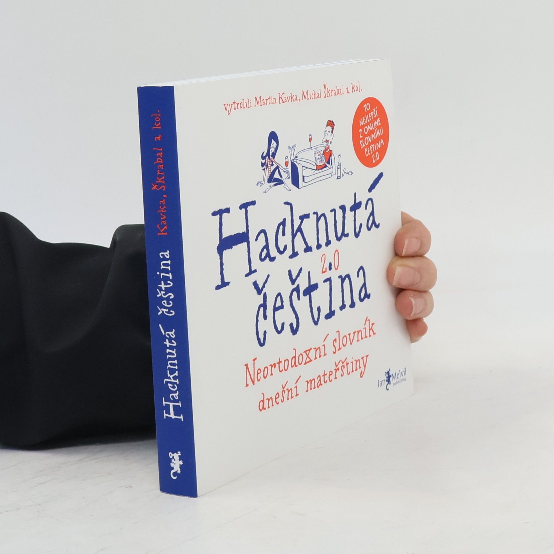 Martin Kavka Hacknutá čeština
