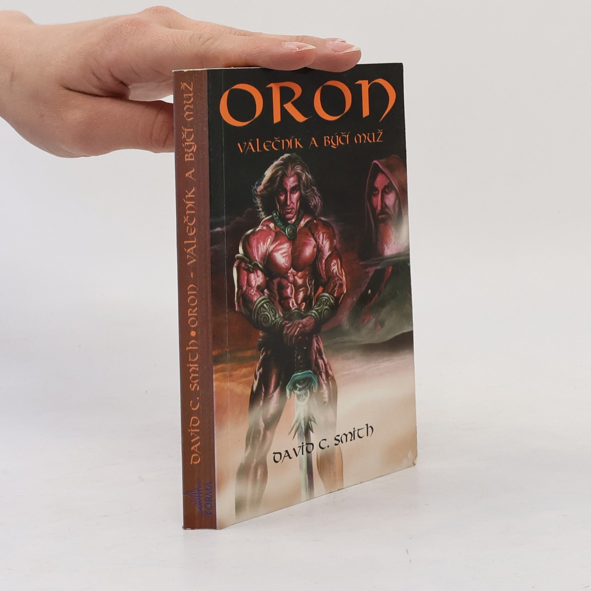 Oron, válečník a býčí muž