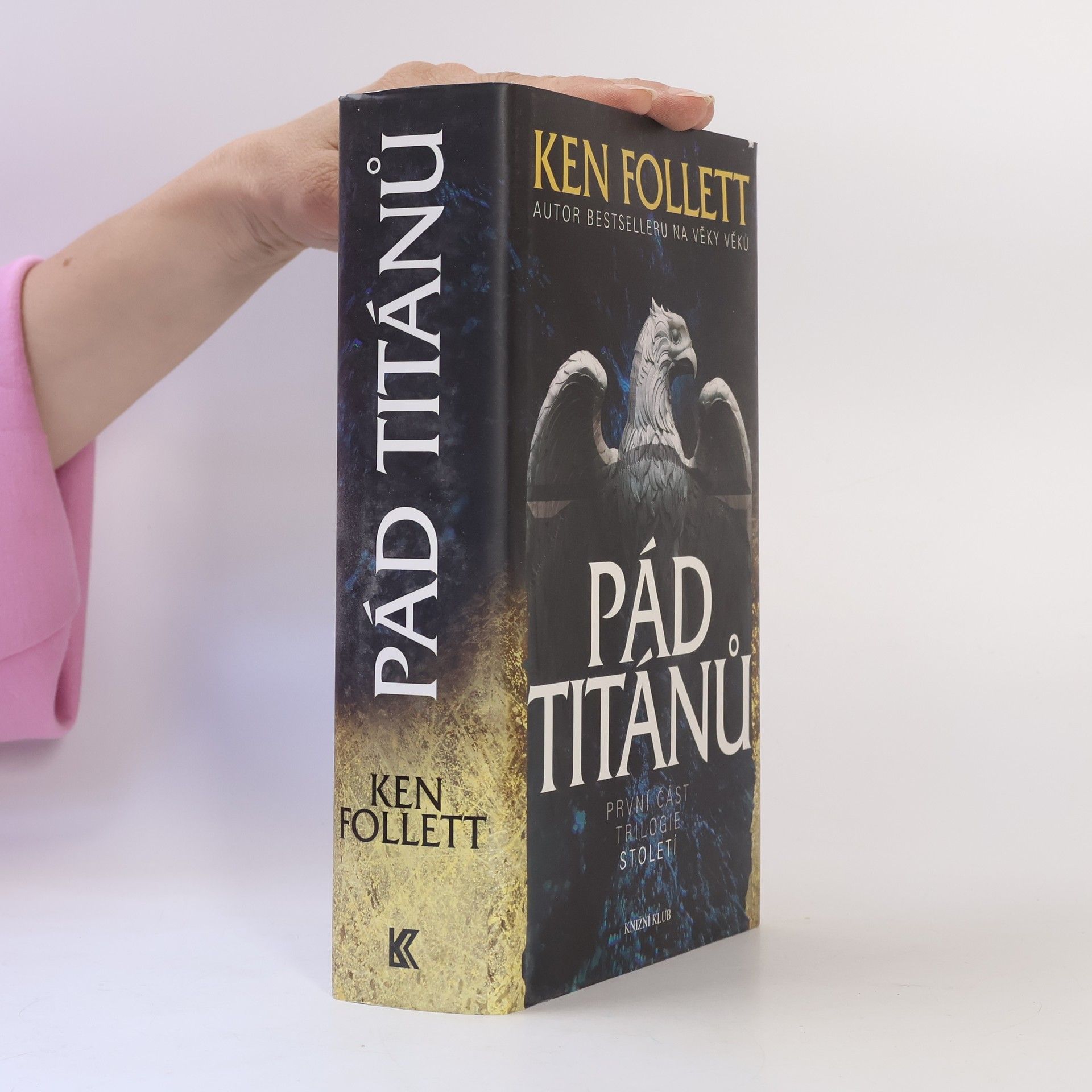 Ken Follett Pád titánů