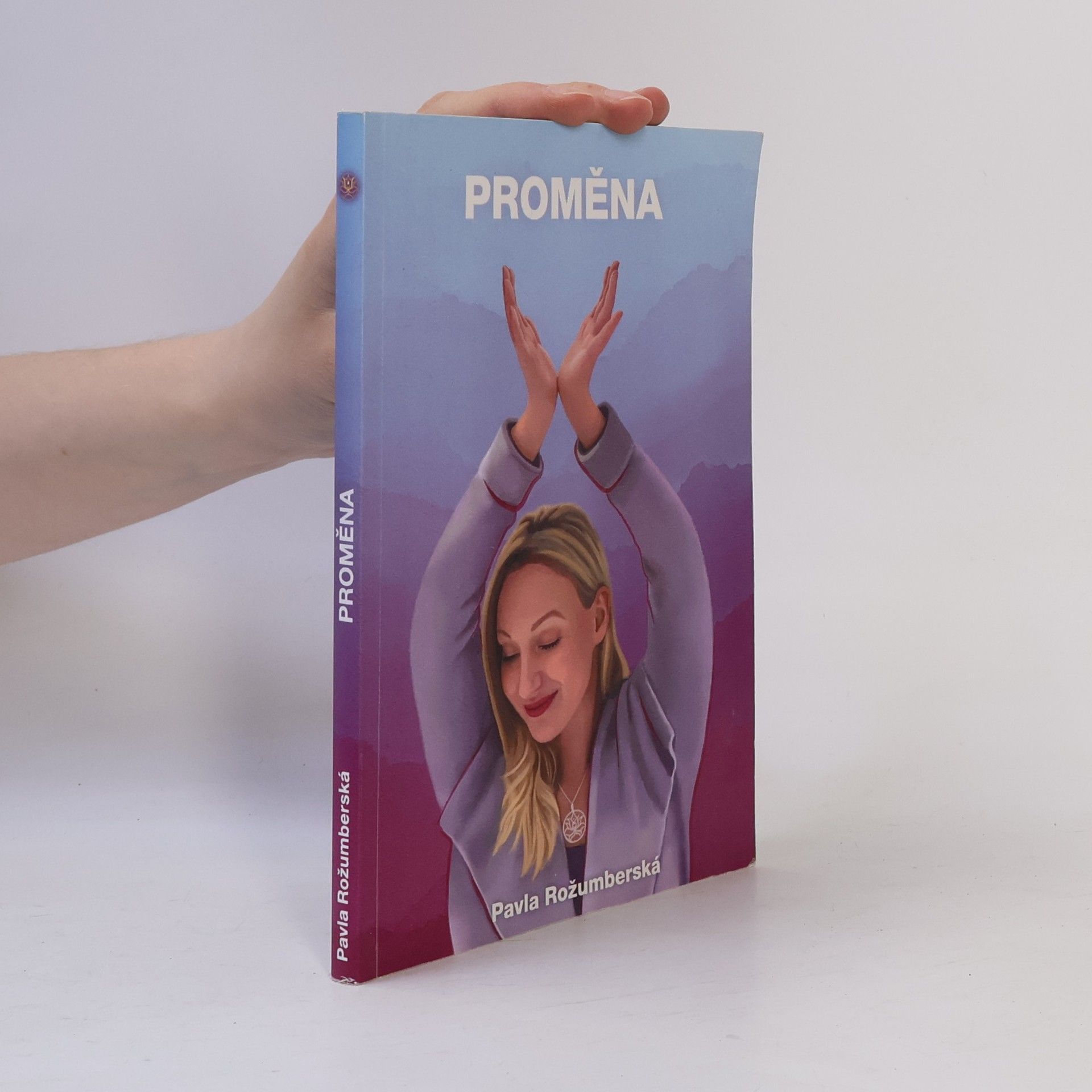 Pavla Rožumberská Proměna