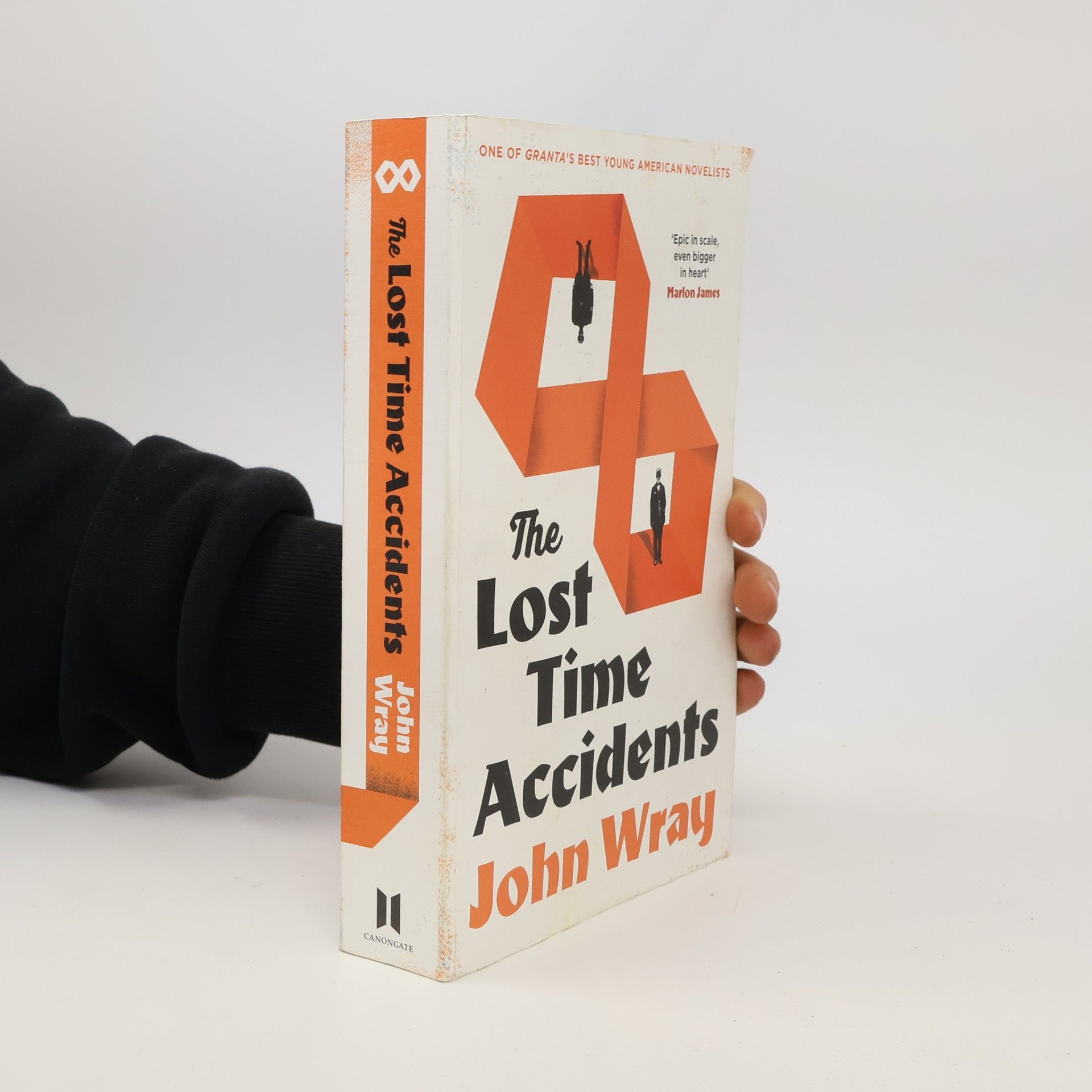 John Wray The Lost Time Accidents