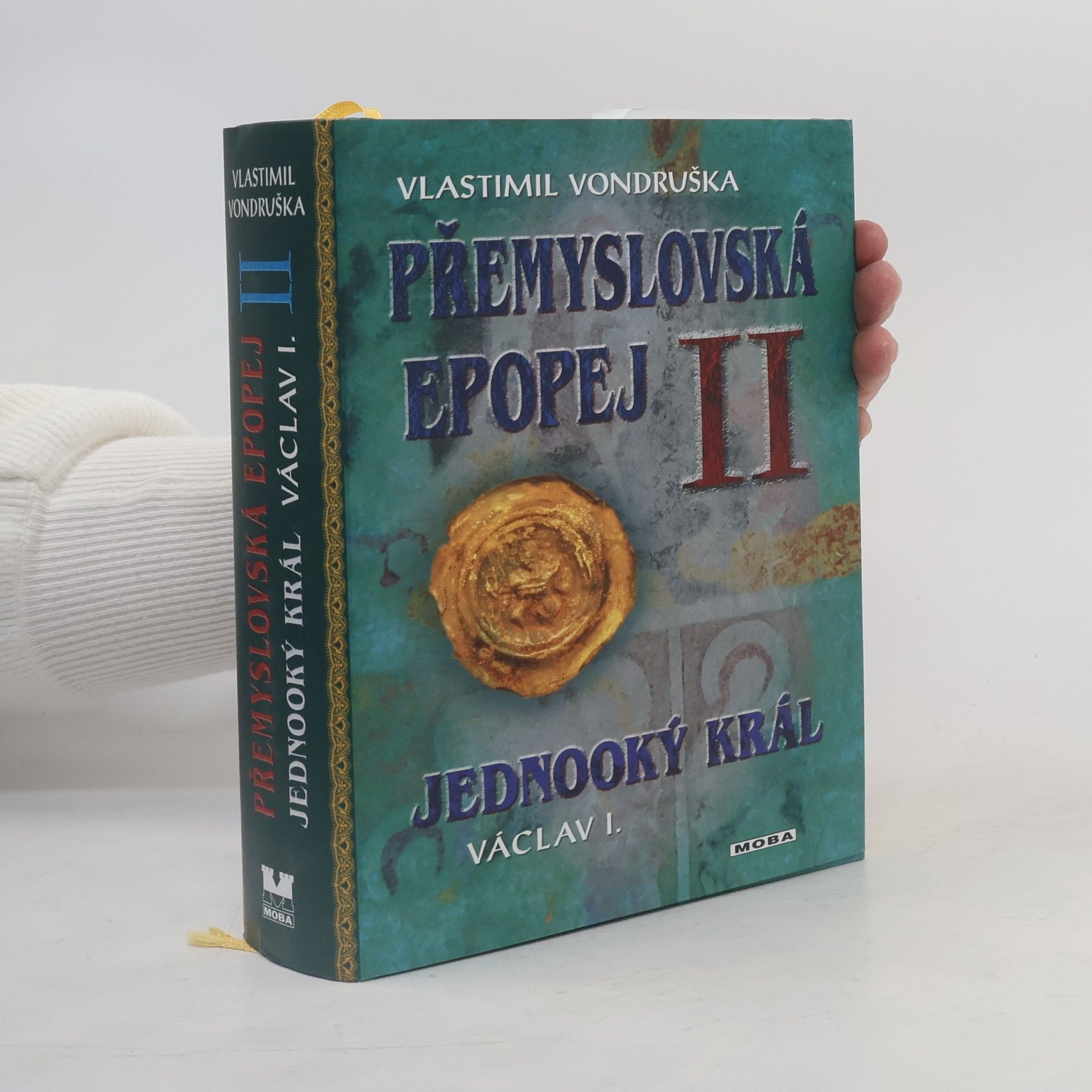 Vlastimil Vondruška Přemyslovská epopej II.