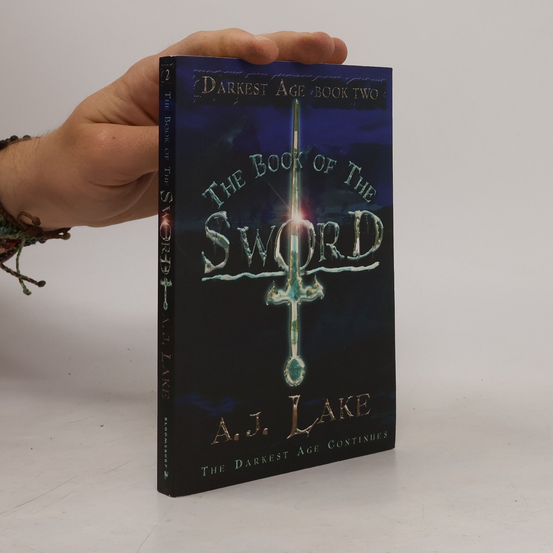A. J. Lake The Book of the Sword (The Darkest Age 2)