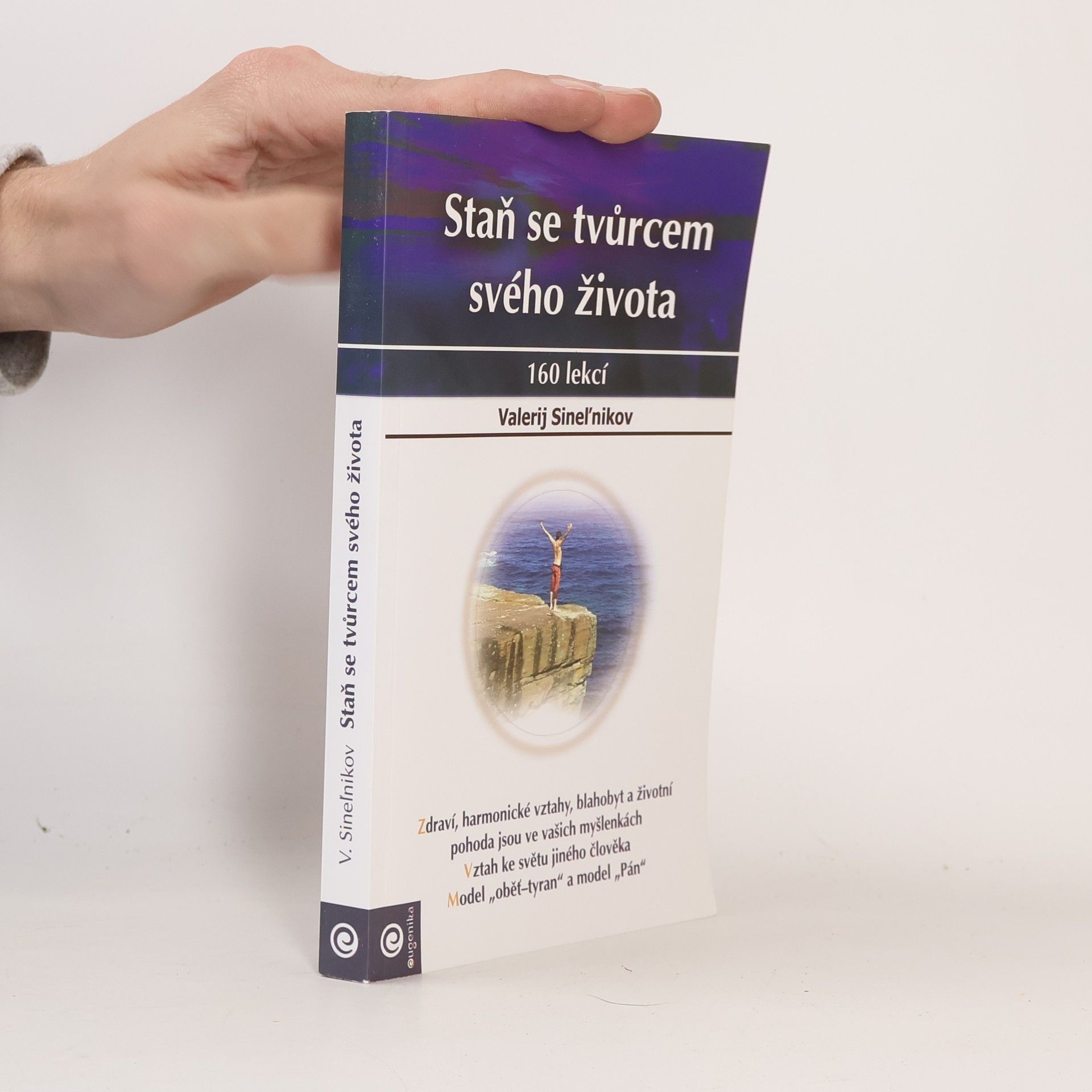Staň se tvůrcem svého života