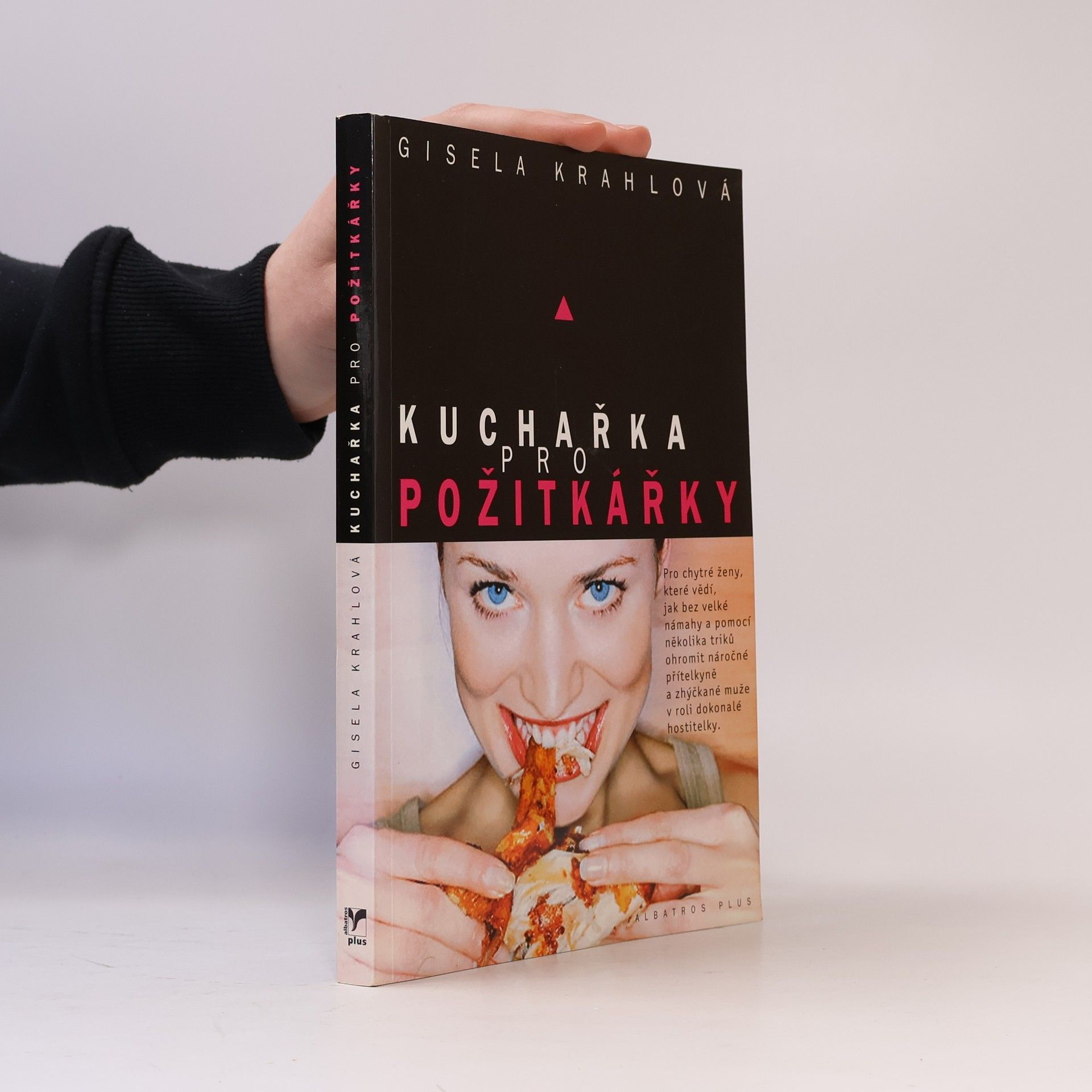 Kuchařka pro požitkářky