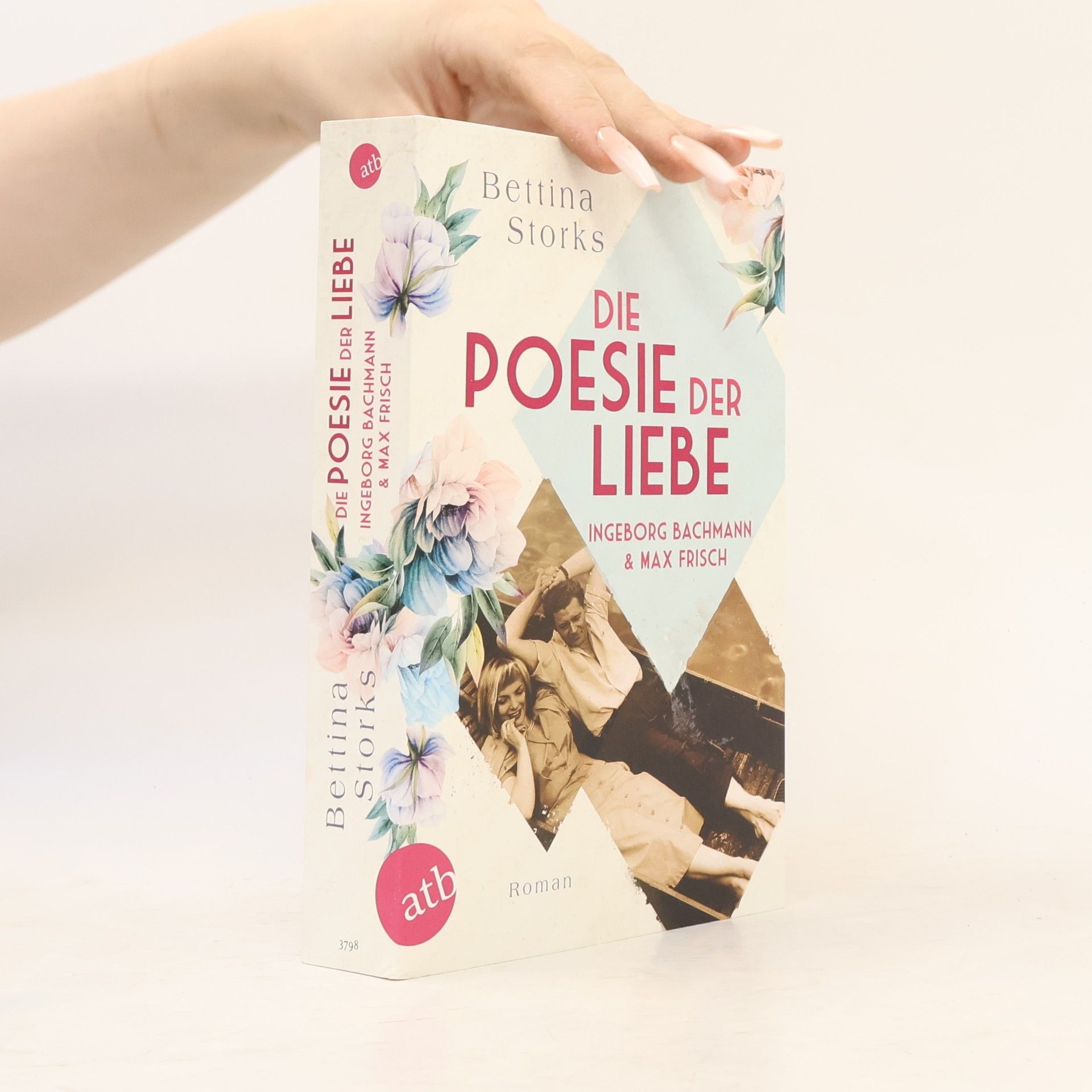 Bettina Storks Ingeborg Bachmann und Max Frisch - Die Poesie der Liebe