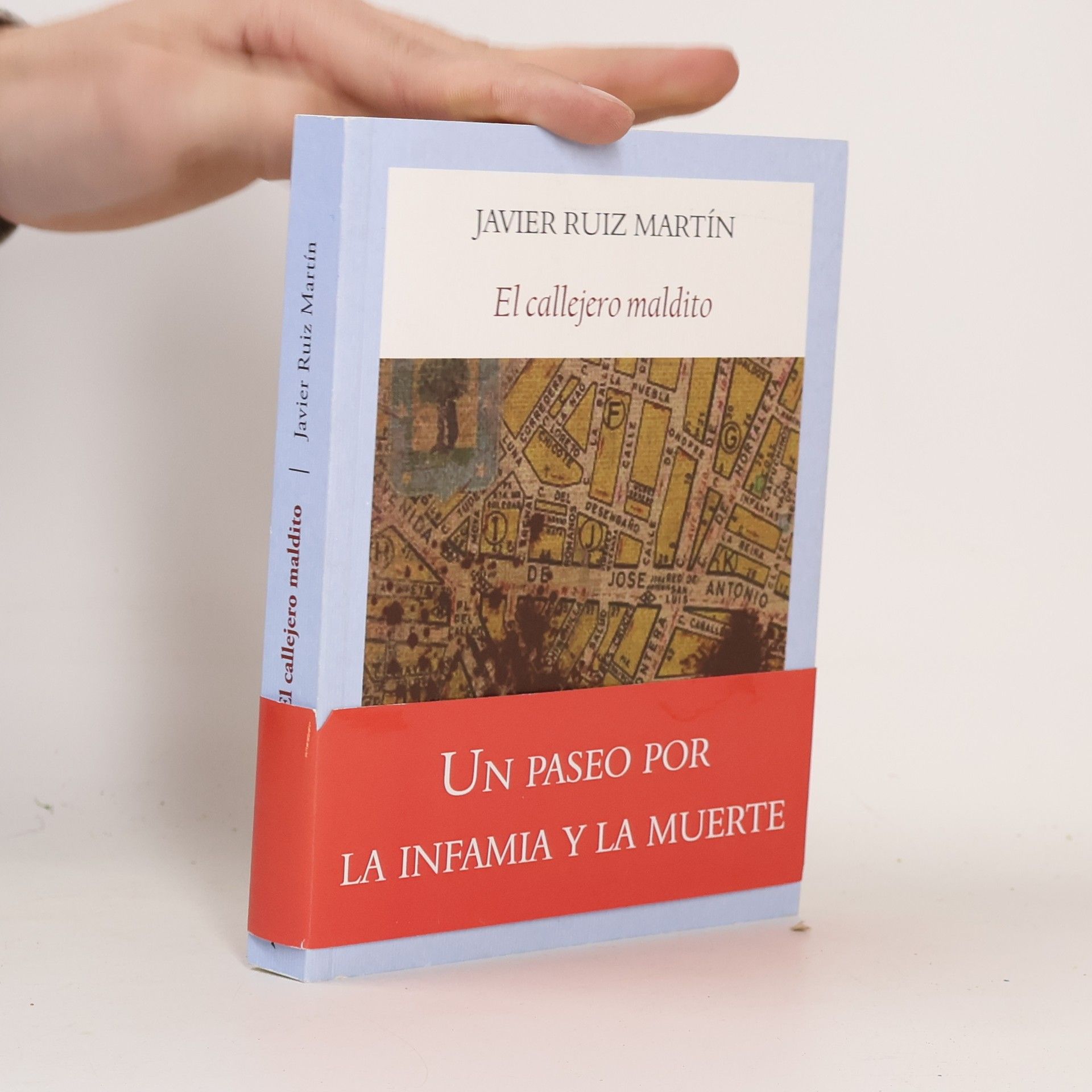 Javier Ruiz Martín El callejero maldito