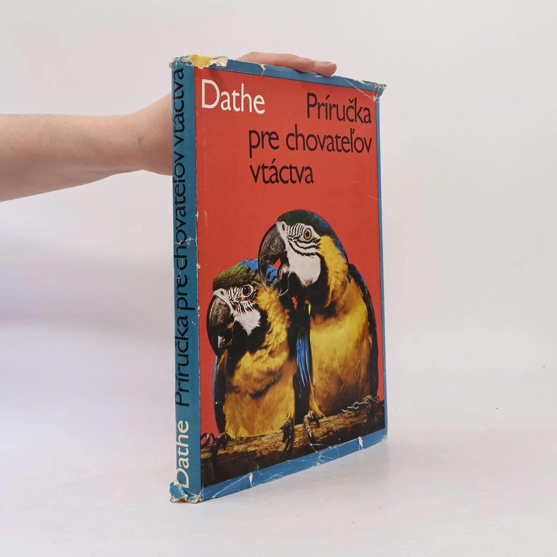 Heinrich Dathe Príručka pre chovateľov vtáctva