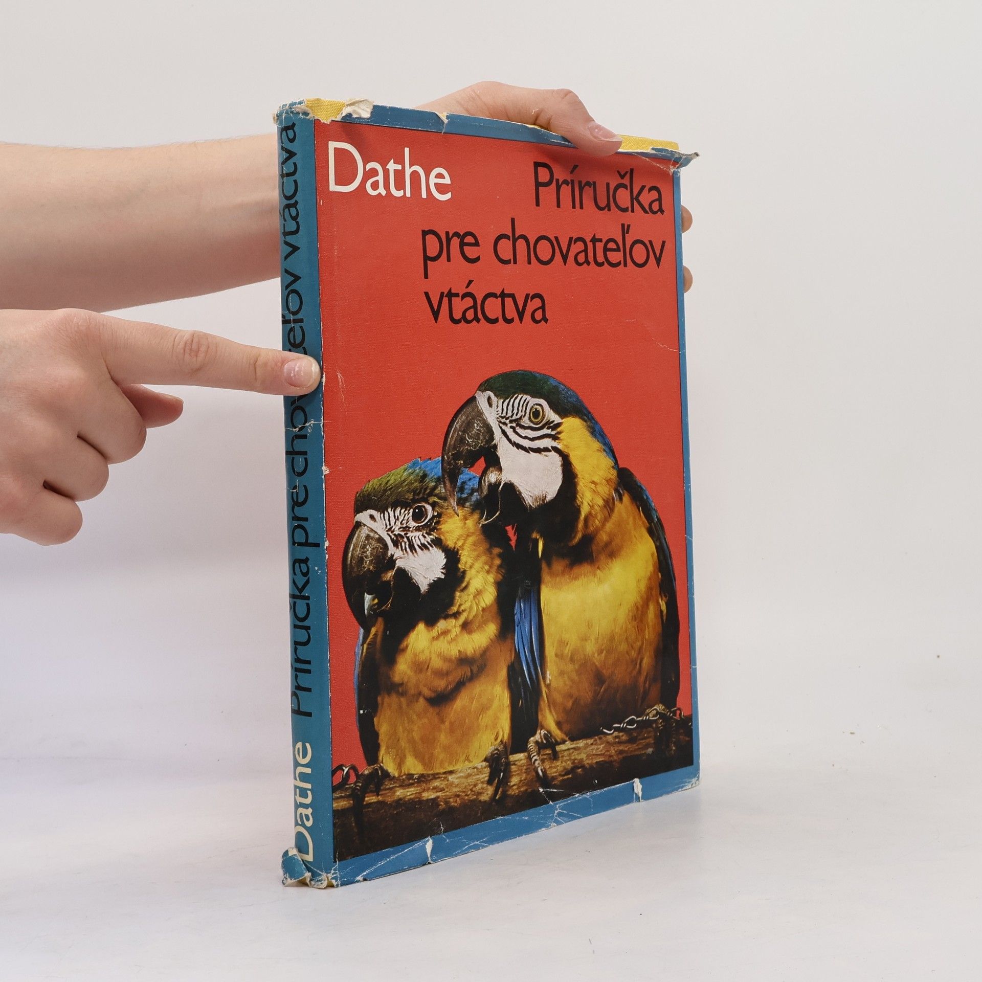 Heinrich Dathe Príručka pre chovateľov vtáctva