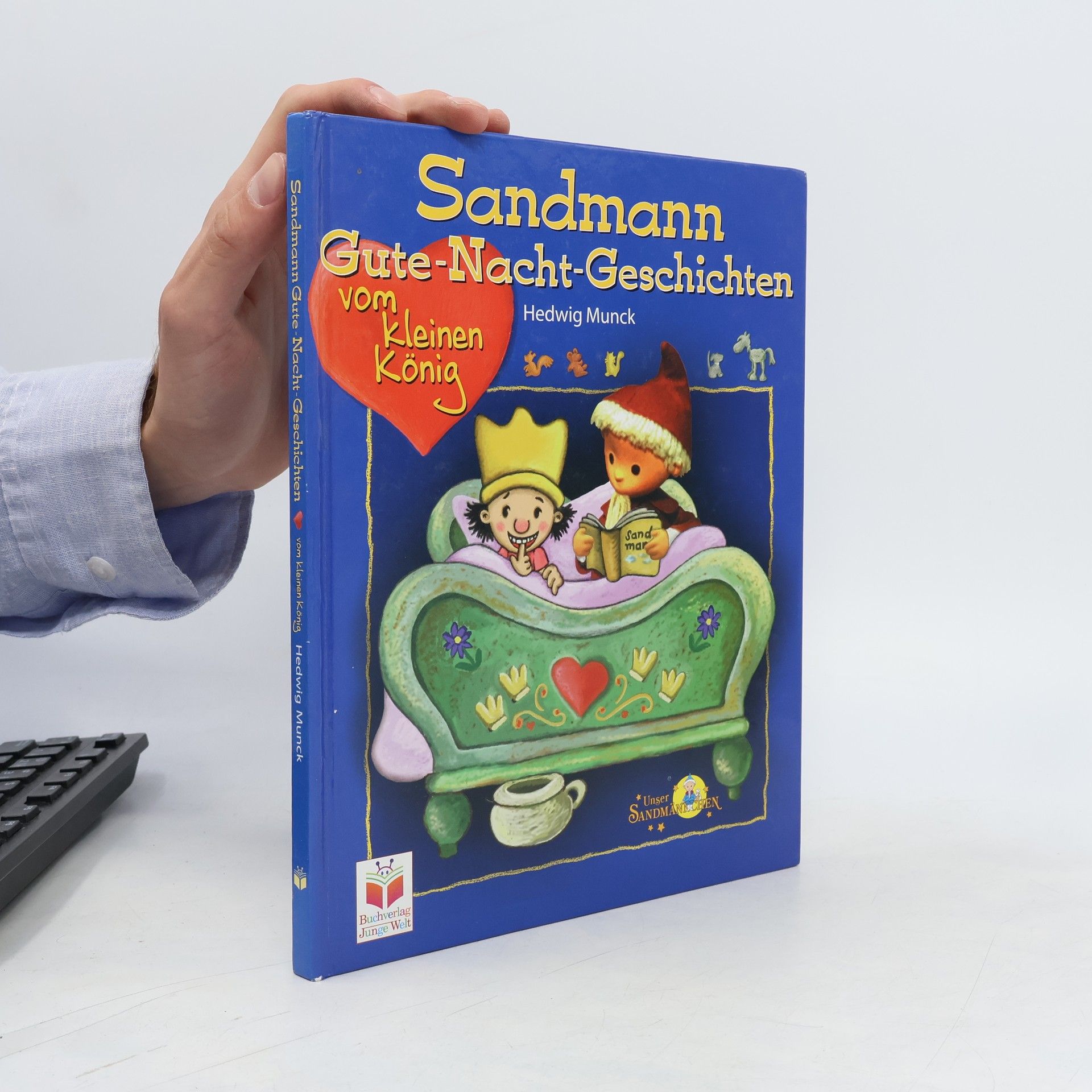 Hedwig Munck Die Sandmann-Gute-Nacht-Geschichten vom kleinen König
