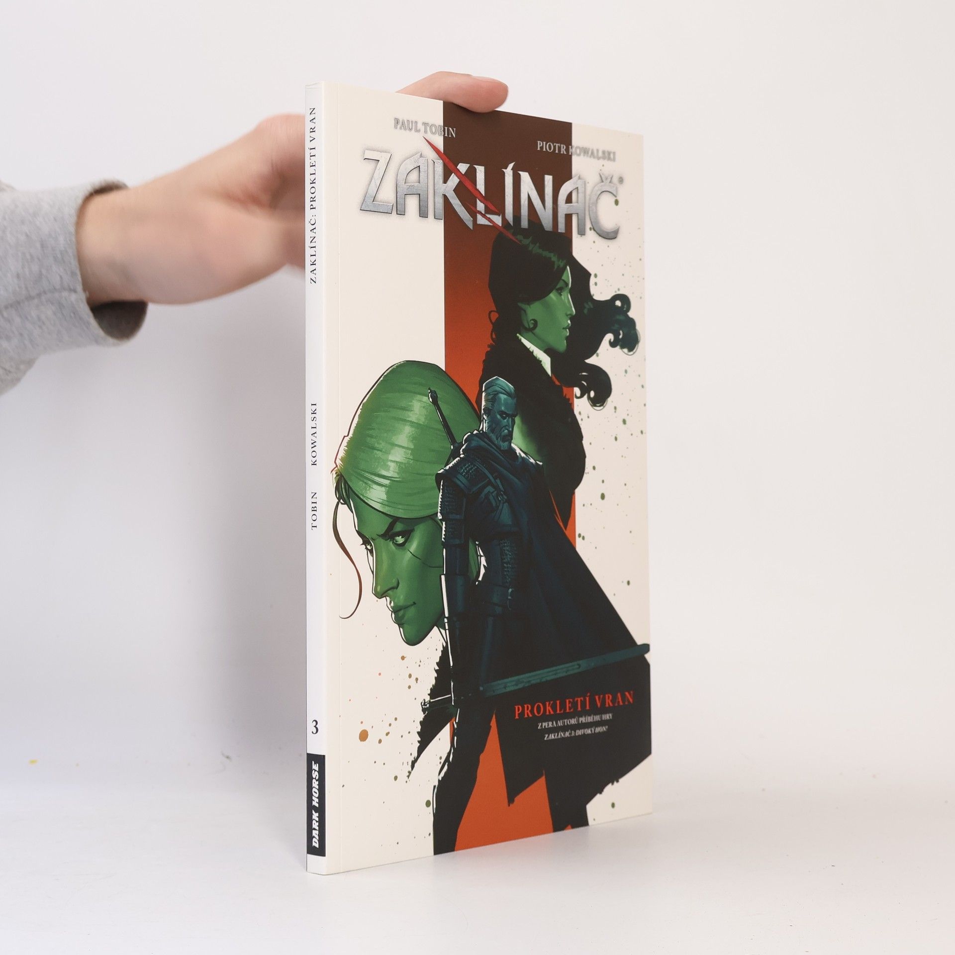 Paul Tobin Zaklínač. Díl 3. Prokletí vran