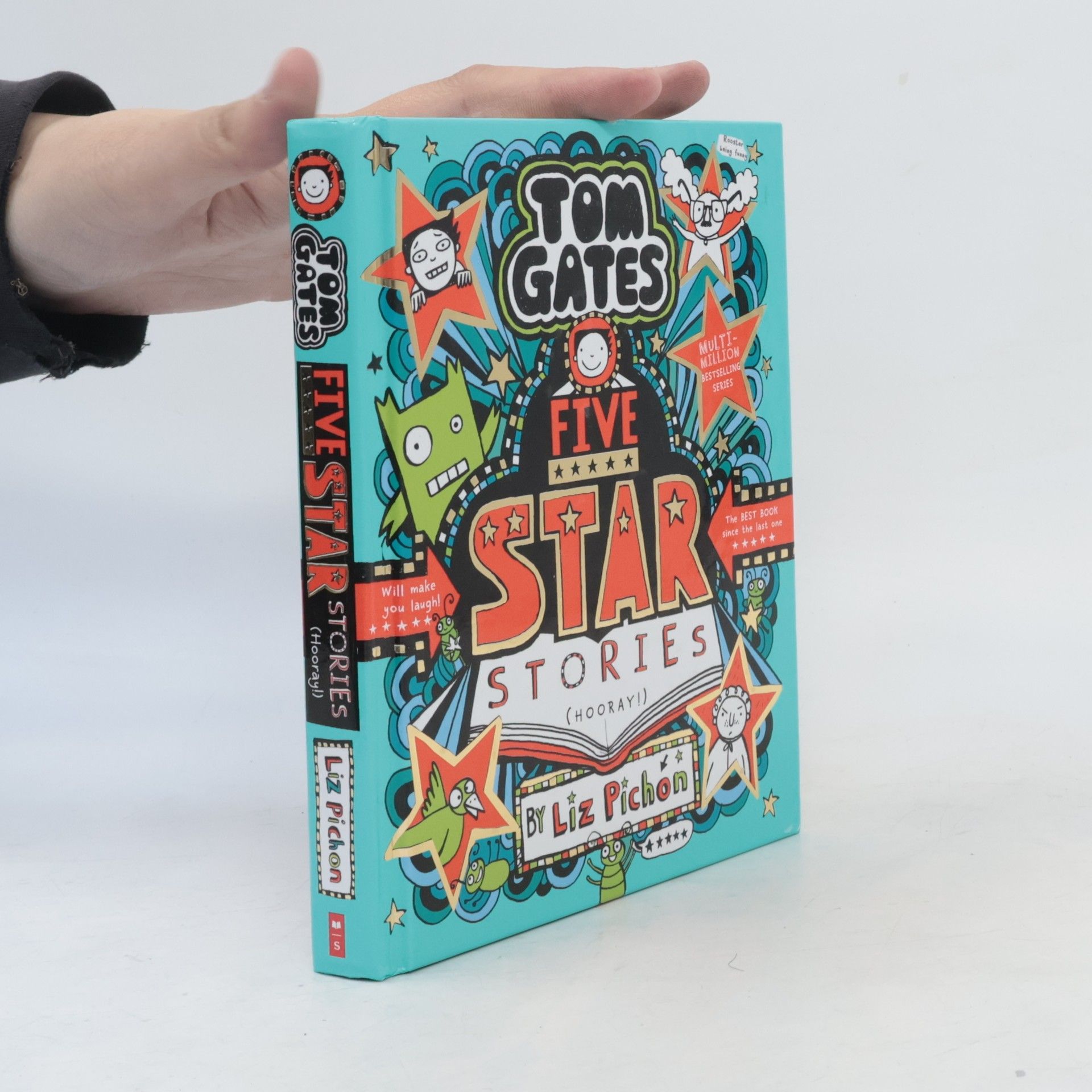 Liz Pichon Tom Gates 21: Tom Gates 21: Five Star Stories