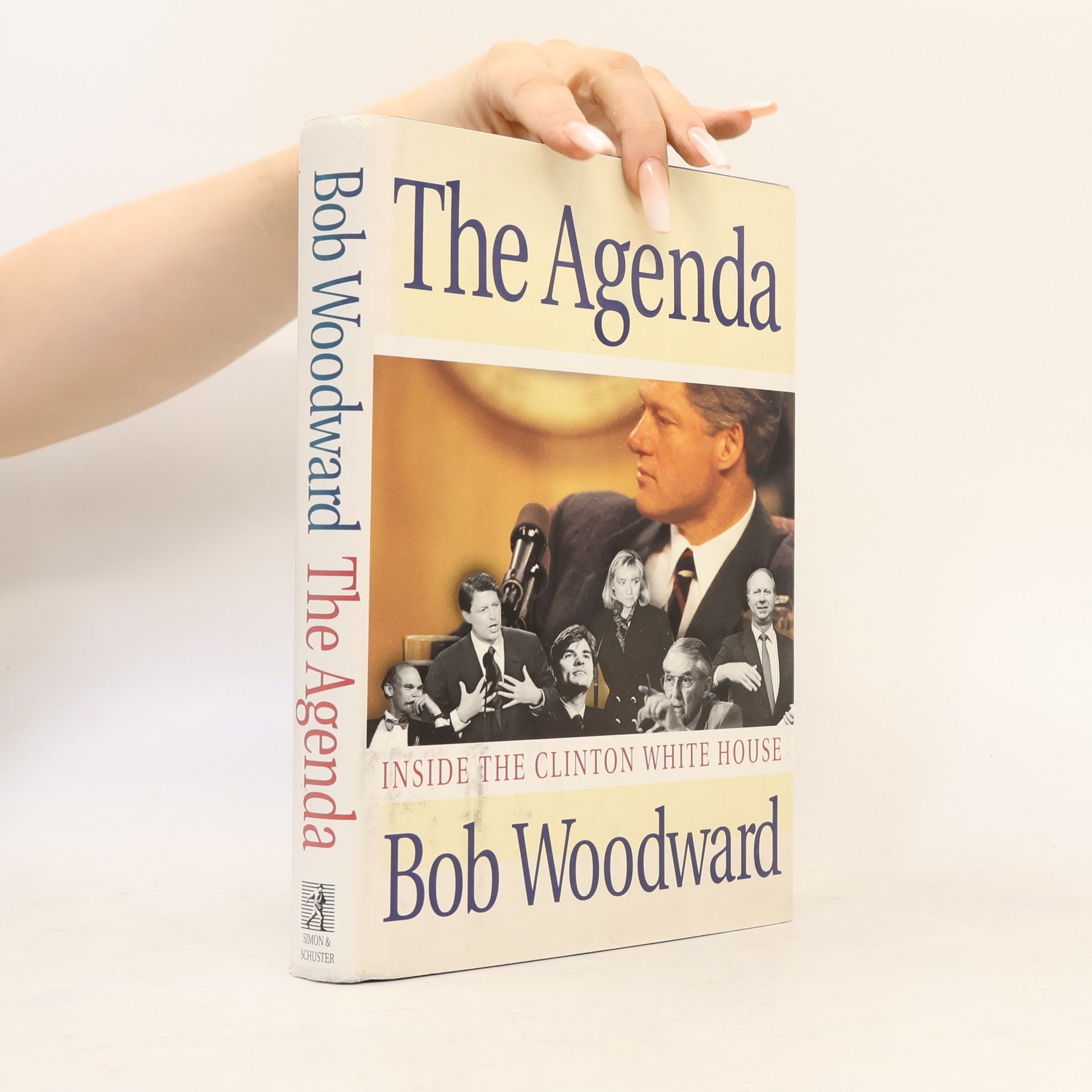 Bob Woodward The Agenda : Inside the Clinton White House