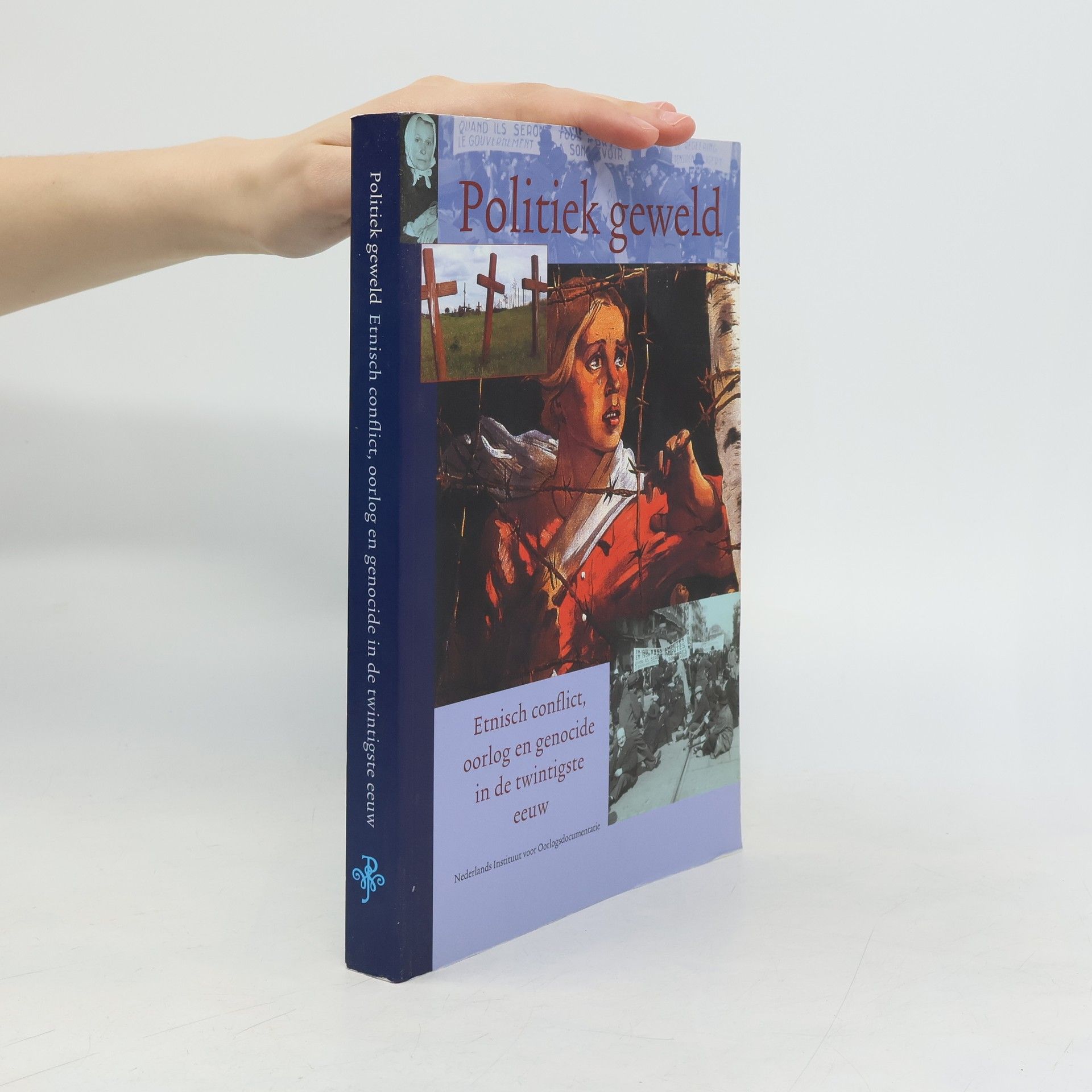 Various authors Jaarboek van het Nederlands Instituut voor Oorlogsdocumentatie - 16: Politiek geweld
