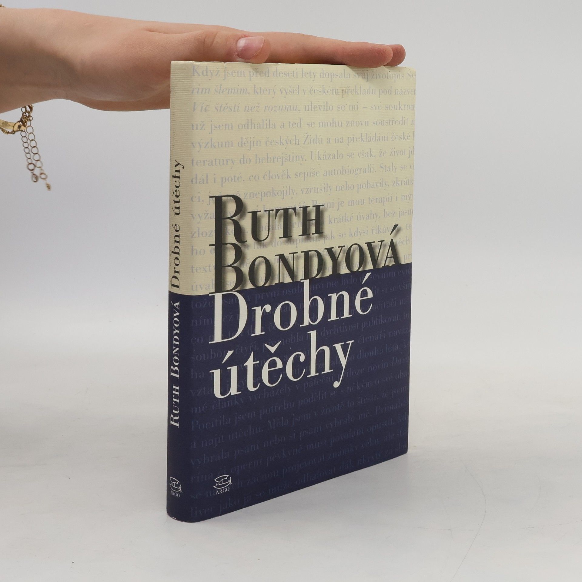 Ruth Bondy Drobné útěchy