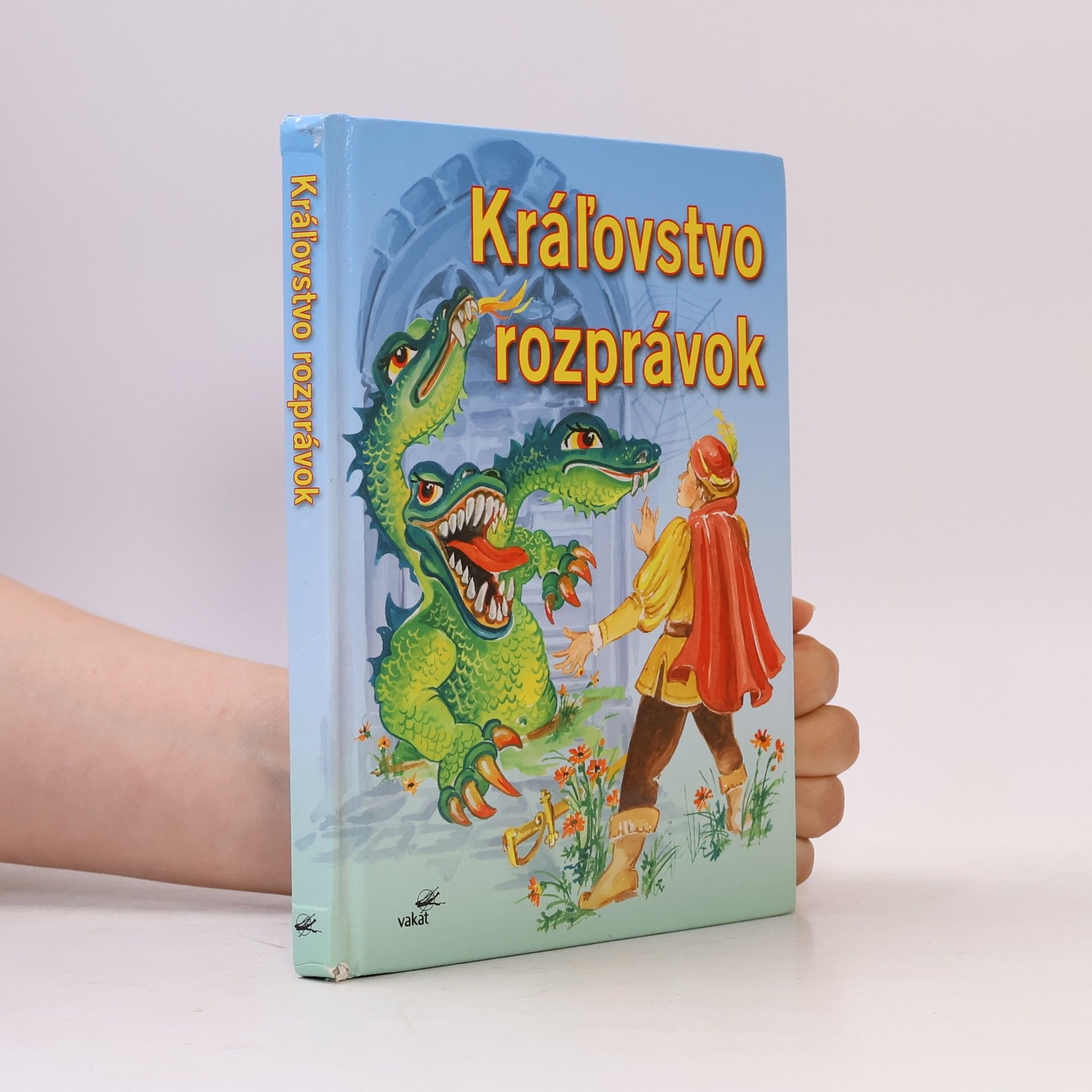 Autorenkollektiv Kráľovstvo rozprávok