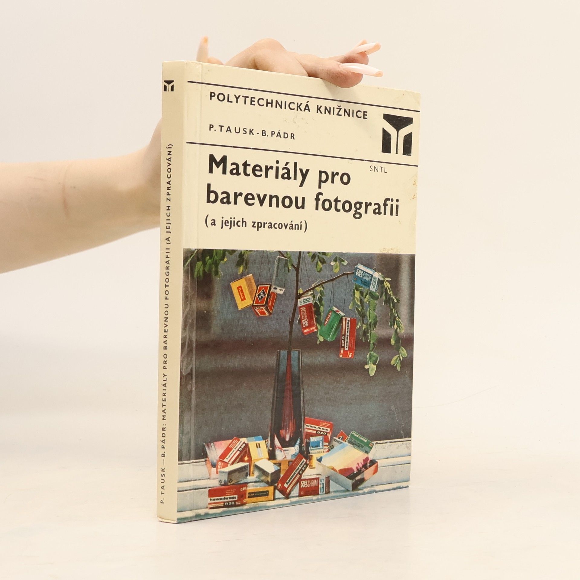 Bohuslav Pádr Materiály pro barevnou fotografii a jejich zpracování