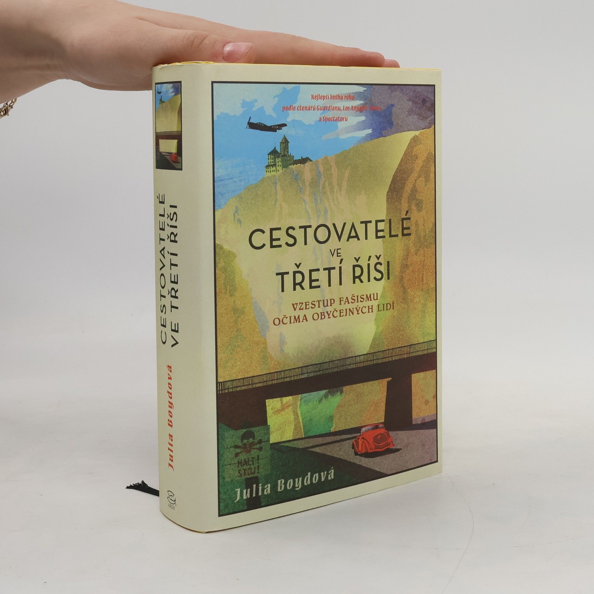 Cestovatelé ve třetí říši. Vzestup fašismu očima obyčejných lidí