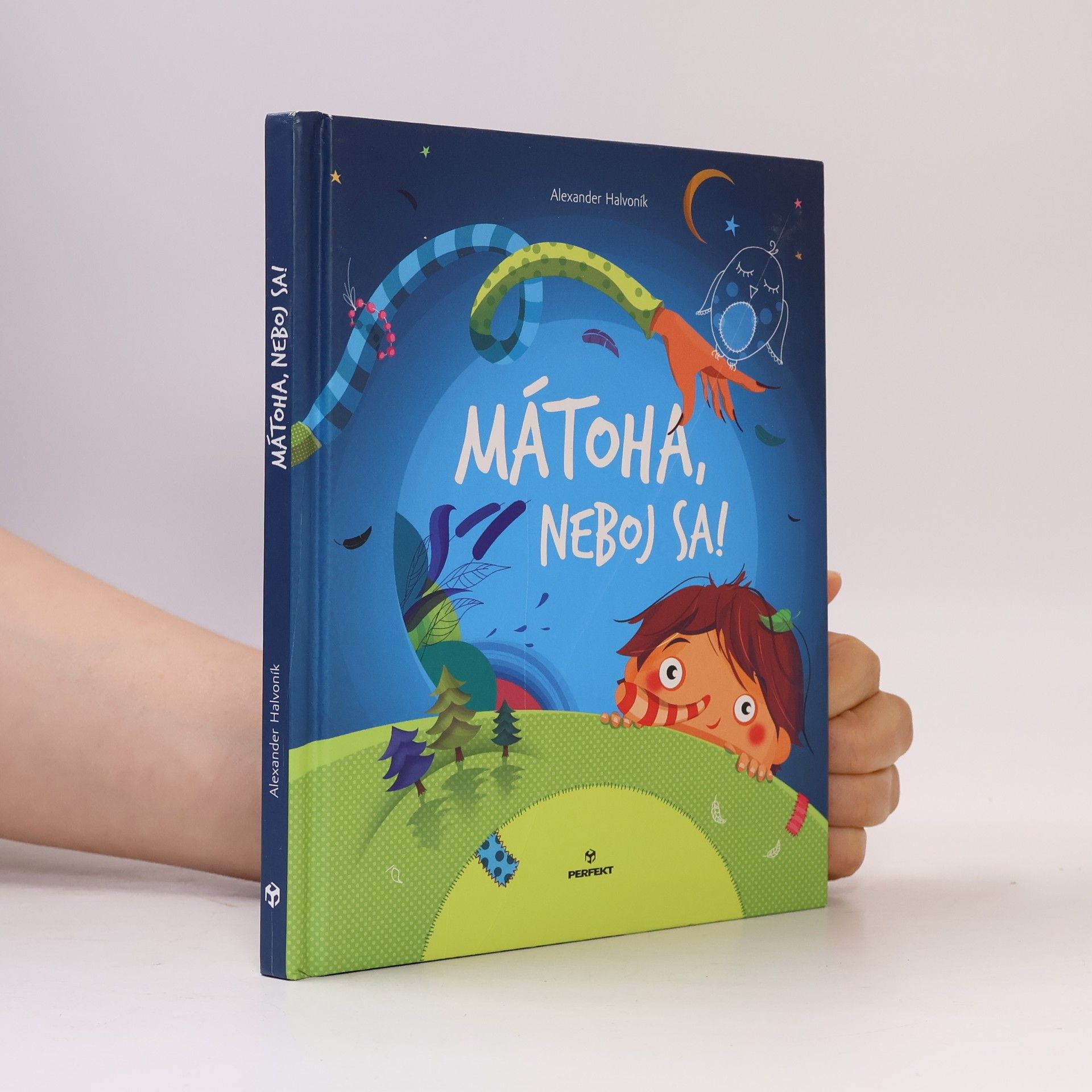 Alexander Halvoník Mátoha, neboj sa!