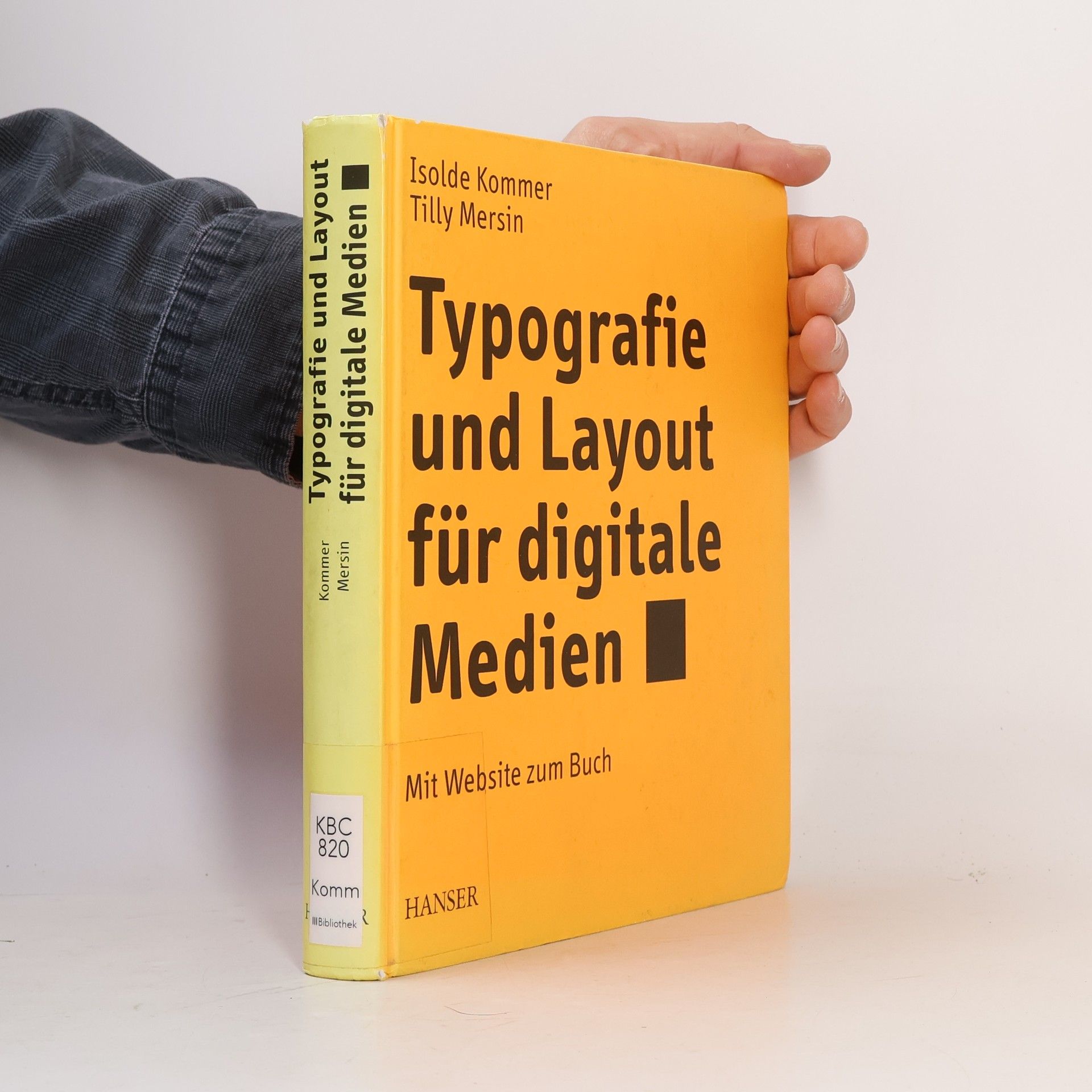Tilly Mersin Typografie und Layout für digitale Medien. Mit Webseite zum Buch