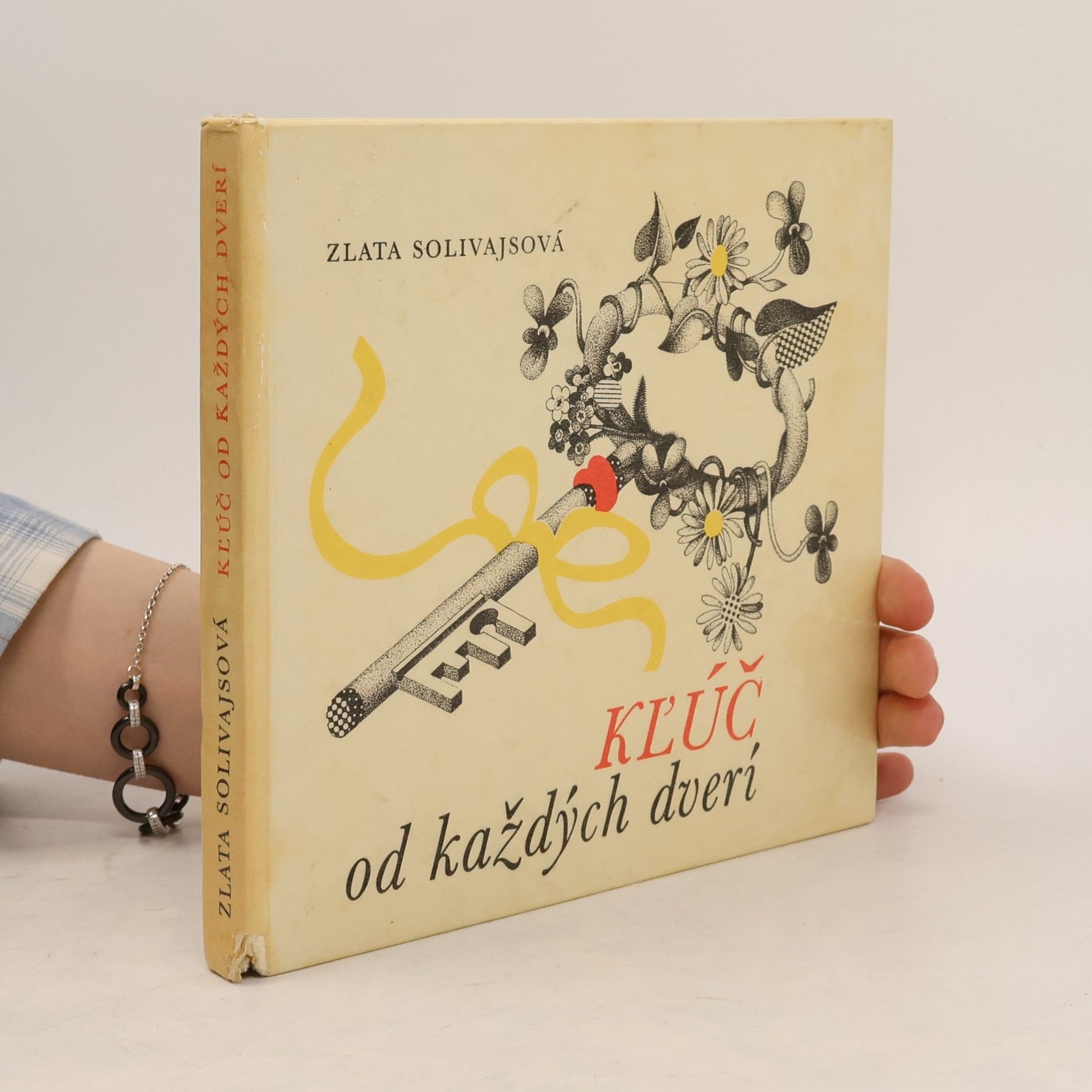 Zlata Solivajsová Kľúč od každých dverí
