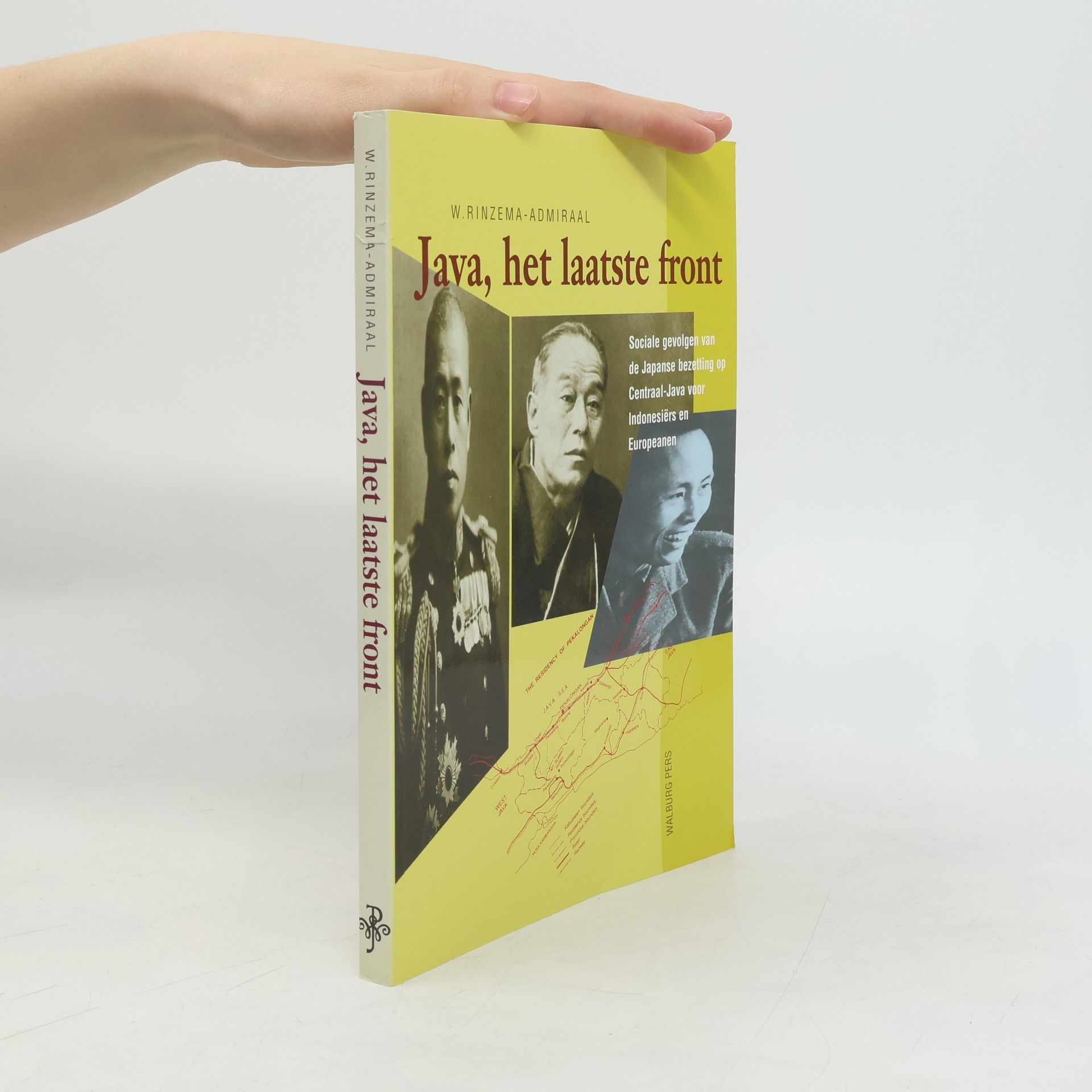 Winnie Rinzema-Admiraal Java, het laatste front