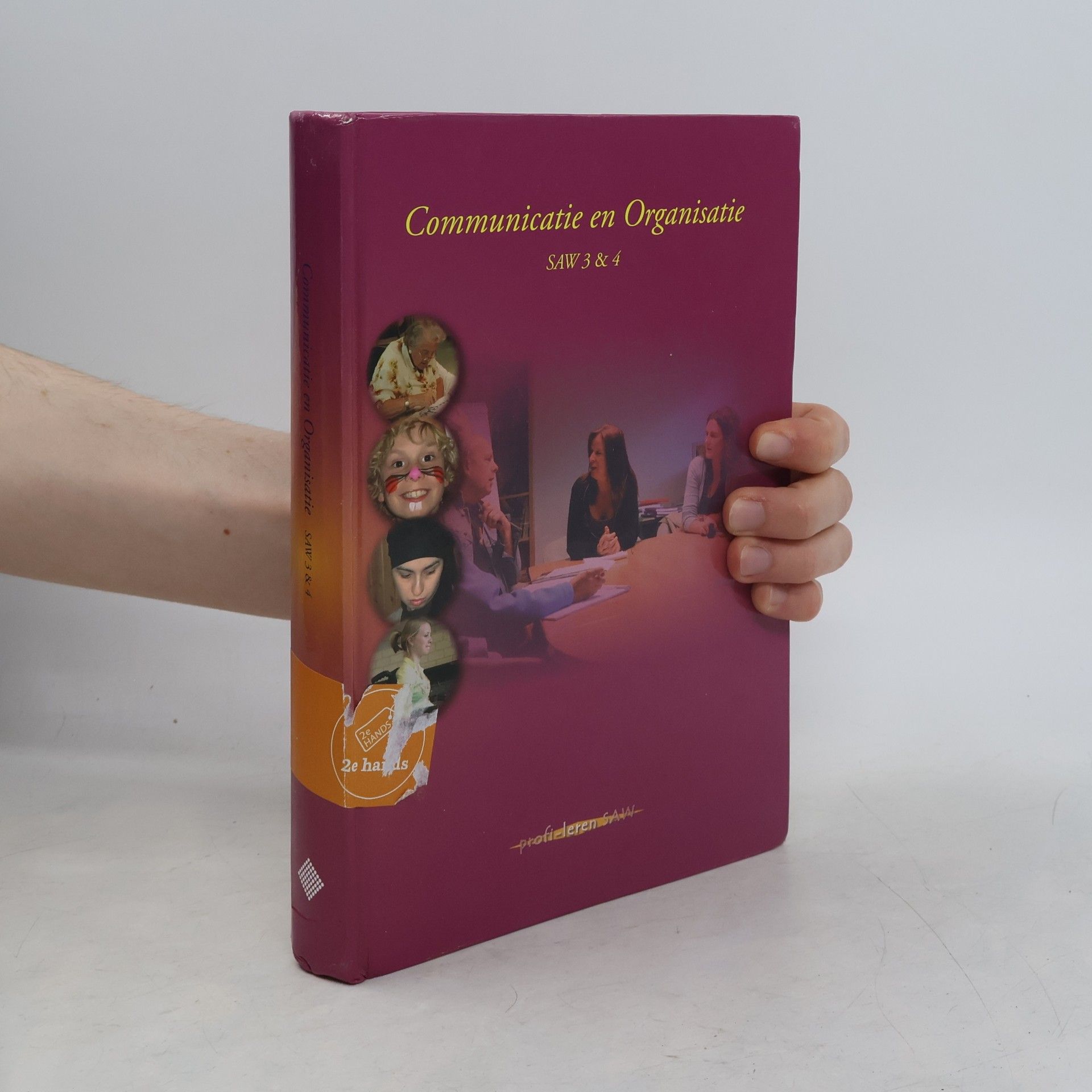 Autorenkollektiv SAW - 3 en 4: Communicatie en organisatie