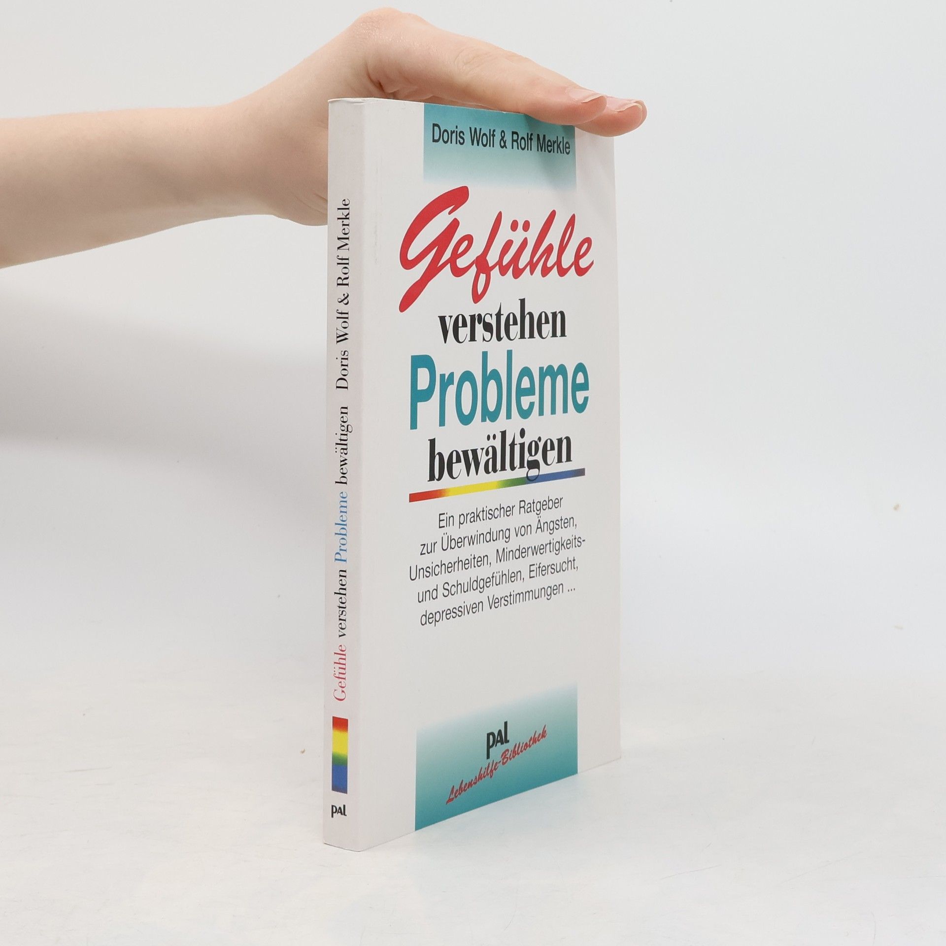 Doris Wolf Gefühle verstehen, Probleme bewältigen