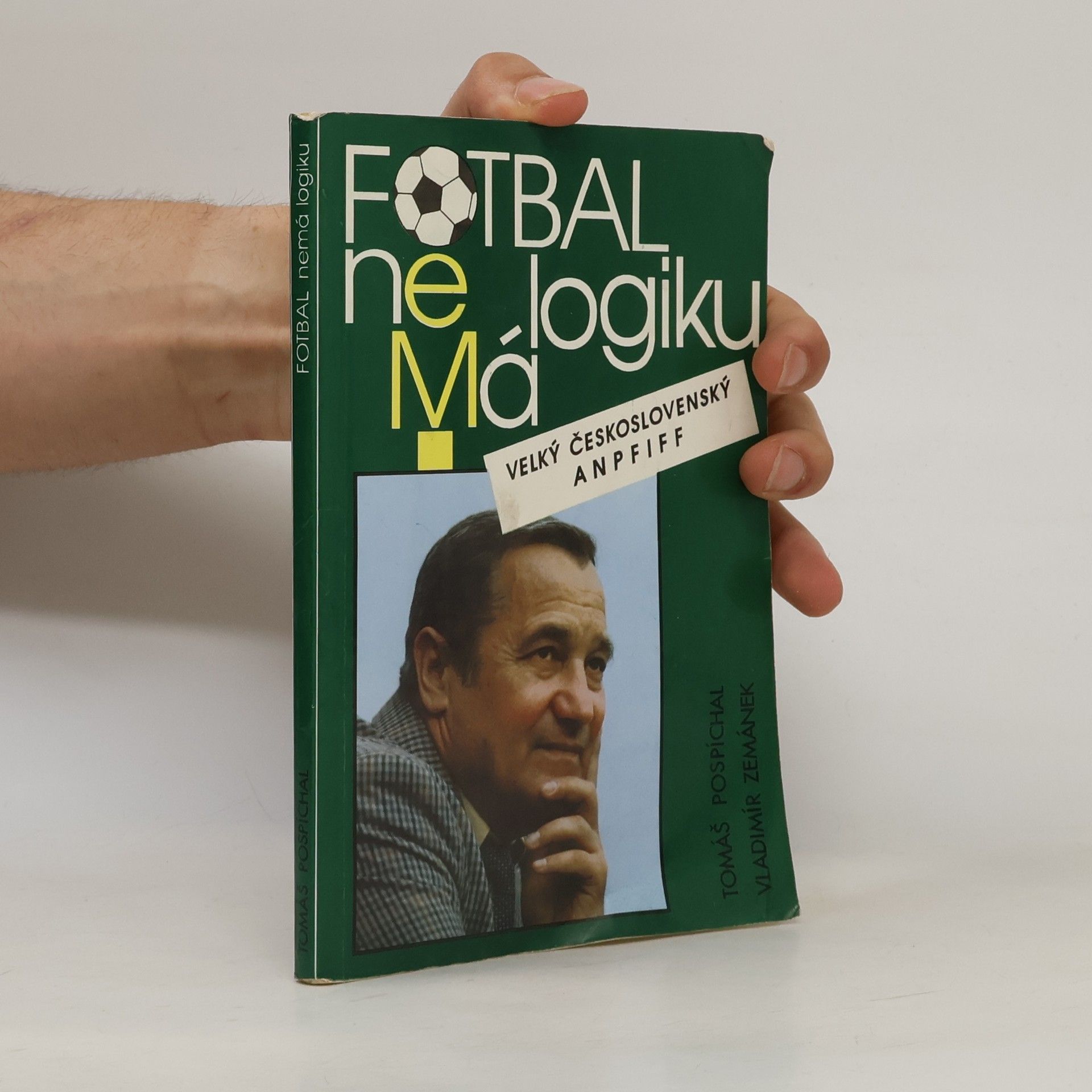 Vladimír Zemánek Fotbal nemá logiku